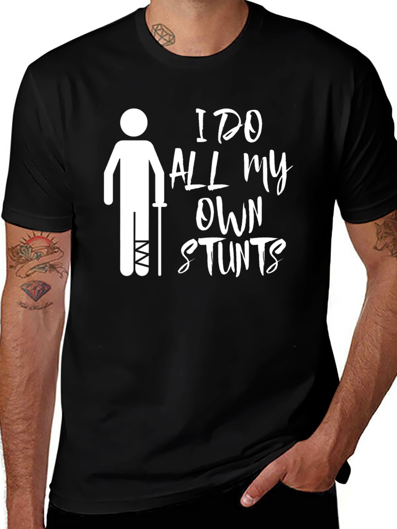 I Do All My Own Stunts T-Shirt