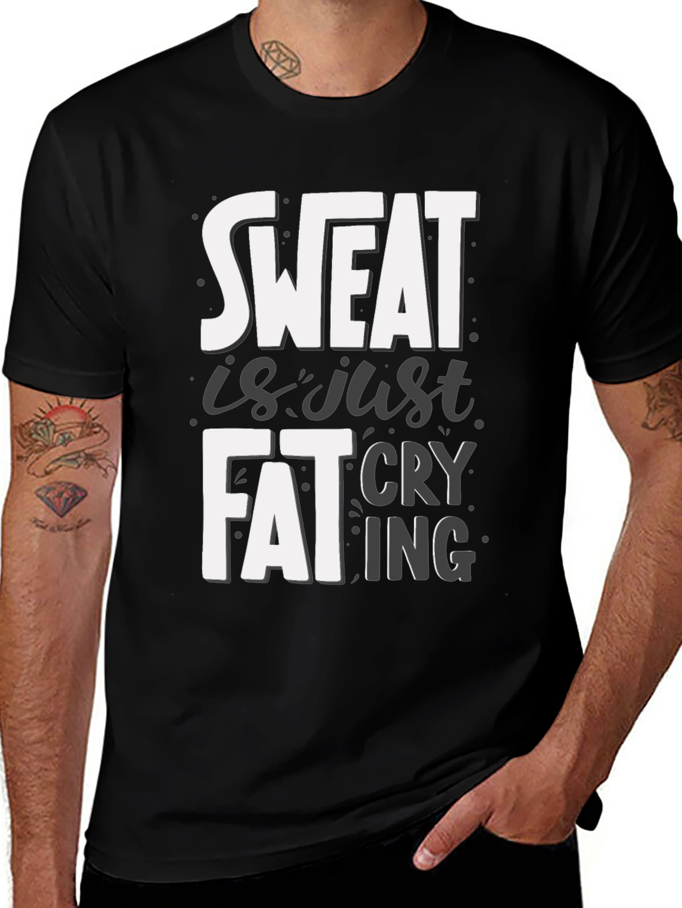 Variant 30 of Sweat Is Fat Crying Graphic T-Shirt Gym Workout Fitness Tee