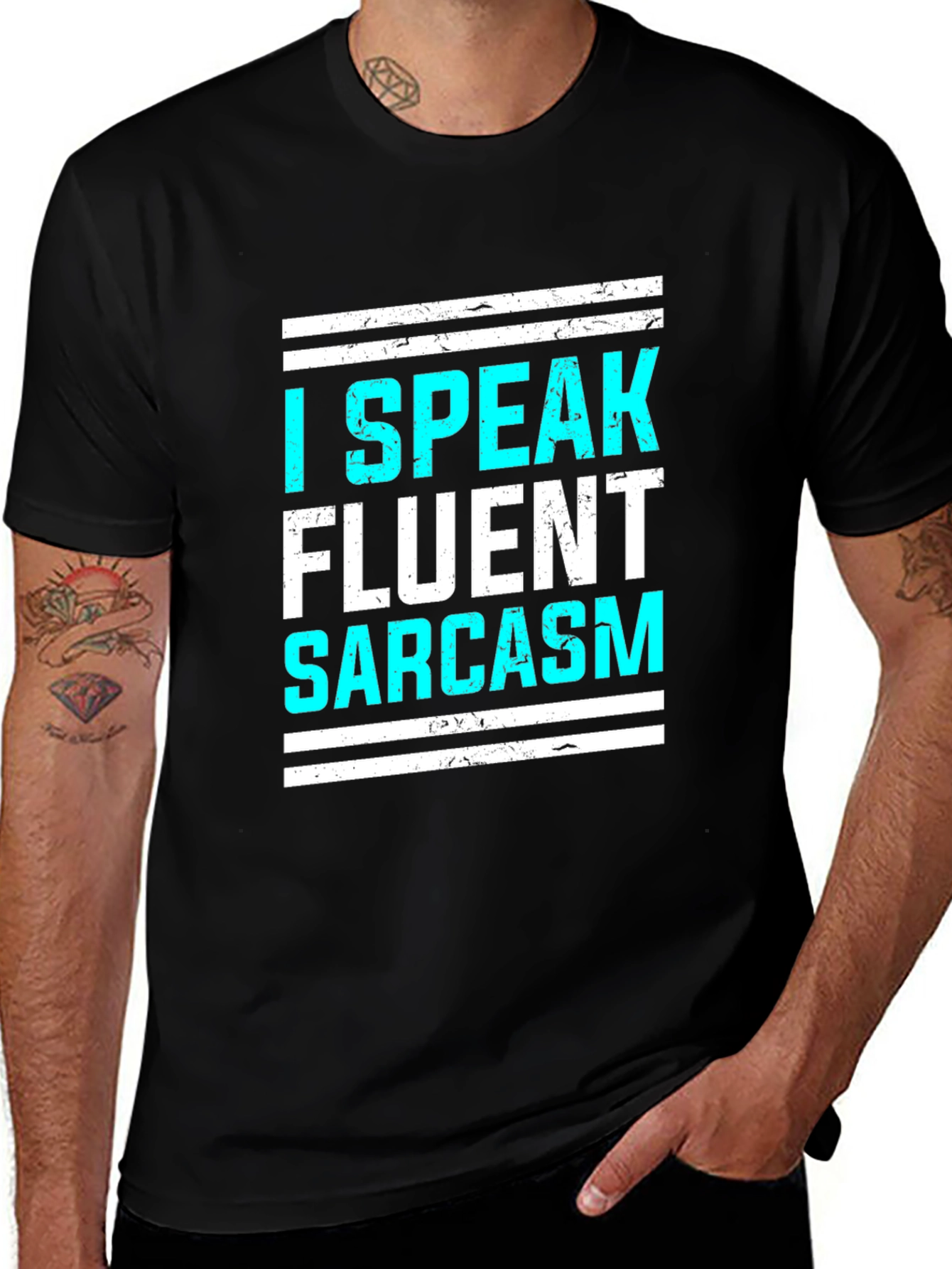 Variant 18 of I Speak Fluent Sarcasm Graphic T-Shirt