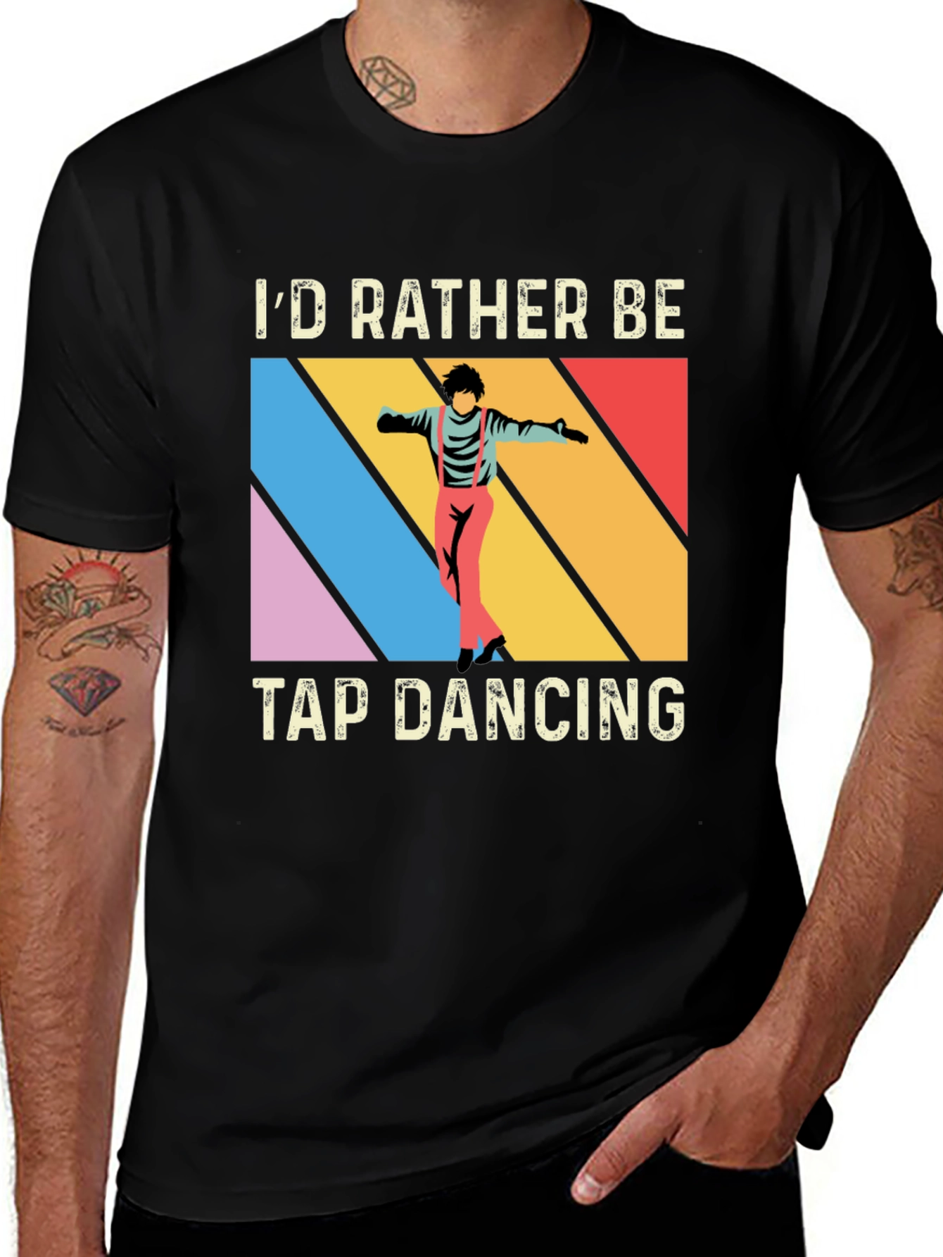 Variant 12 of I'd Rather Be Tap Dancing T-Shirt