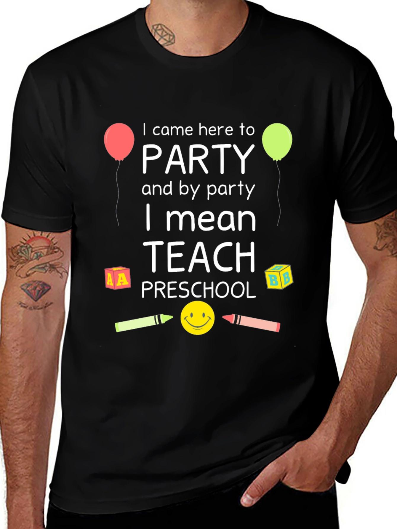 Variant 10 of Preschool Teacher Party T-Shirt