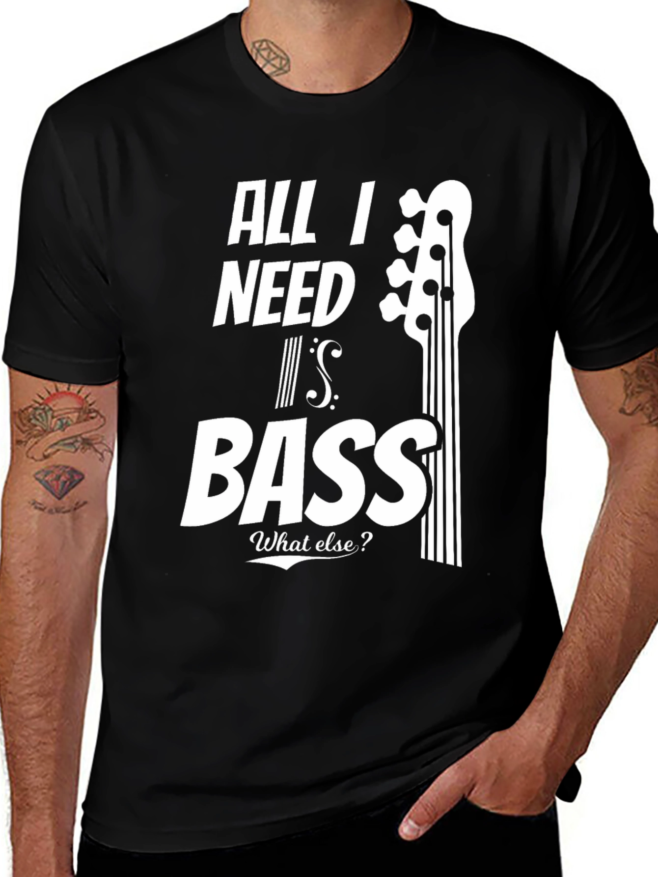 Variant 22 of All I Need Is Bass T-Shirt