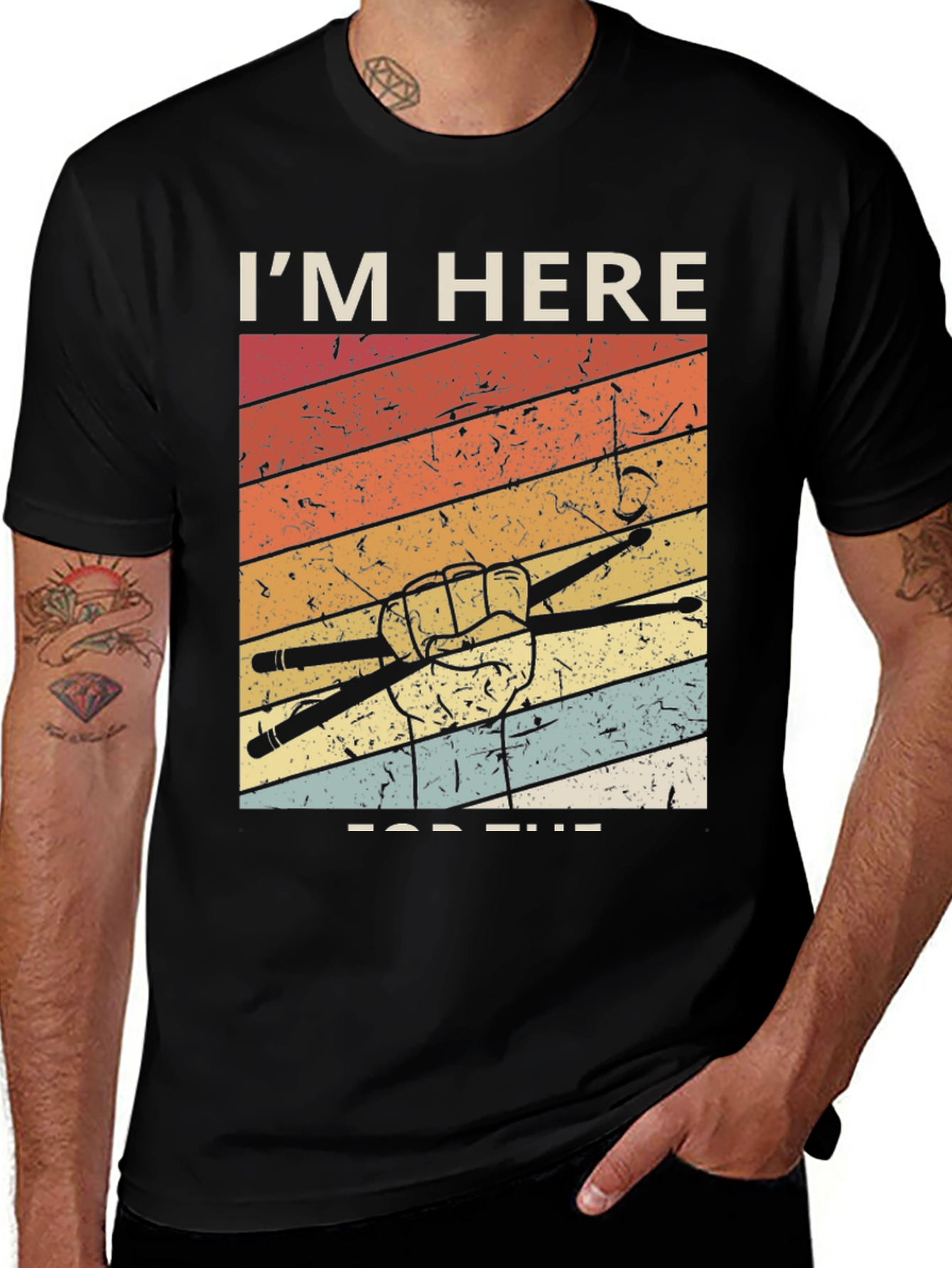 Variant 26 of Drummer T-Shirt: I'm Here for the Beats!