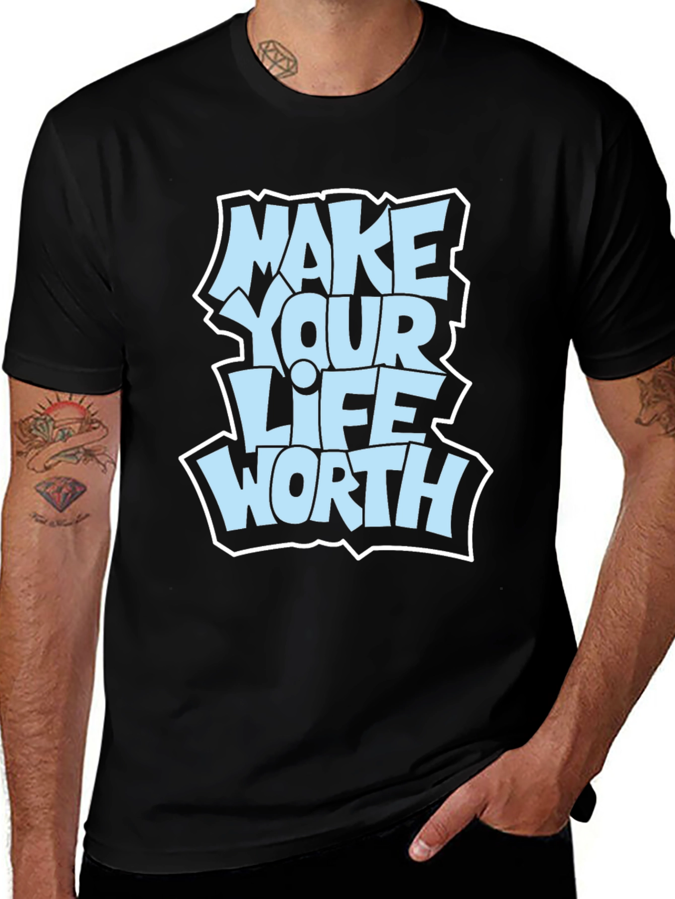 Variant 4 of Make Your Life Worth T-Shirt - Stylish Black Graphic Tee