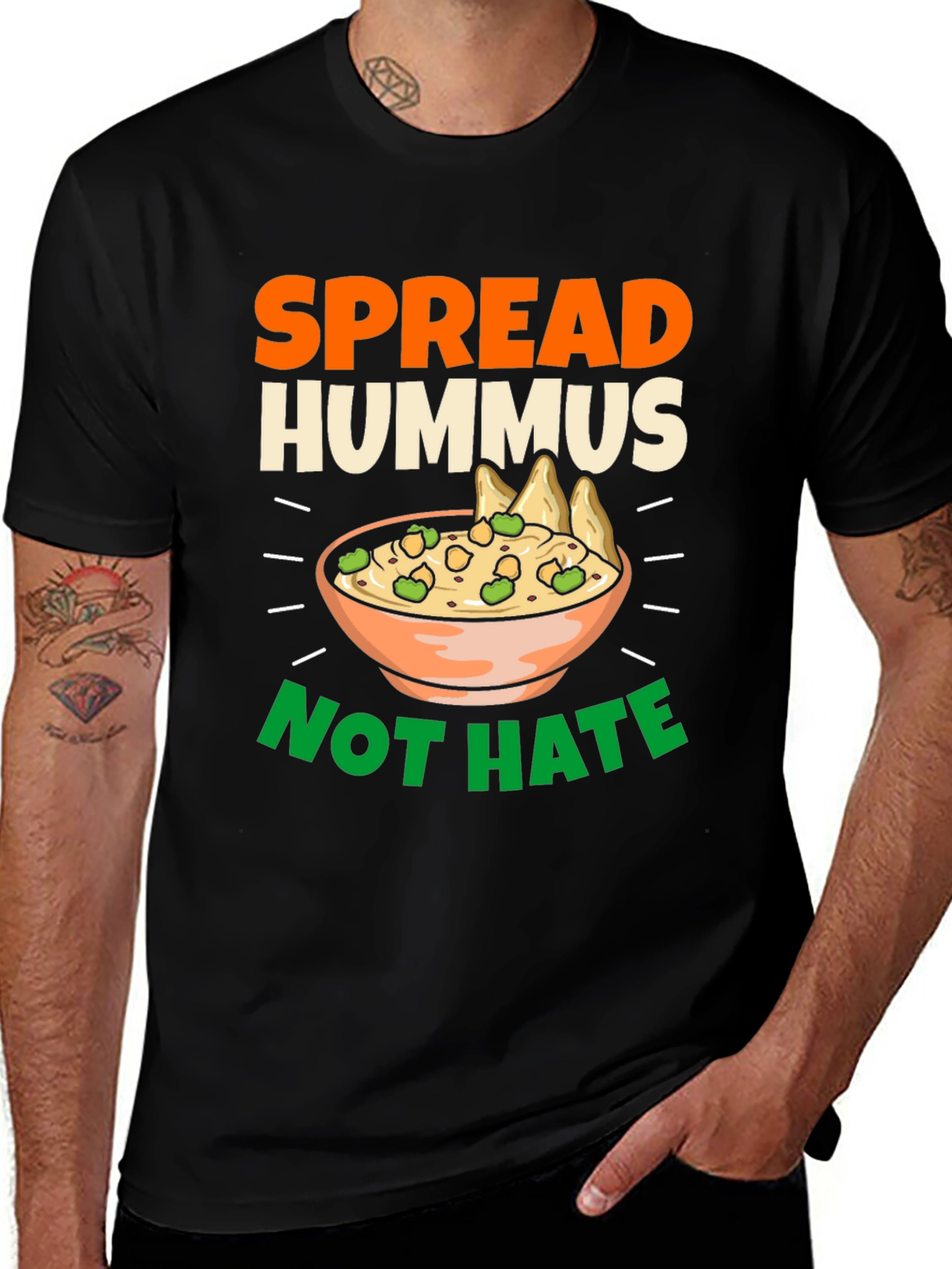 Variant 28 of Spread Hummus Not Hate T-Shirt