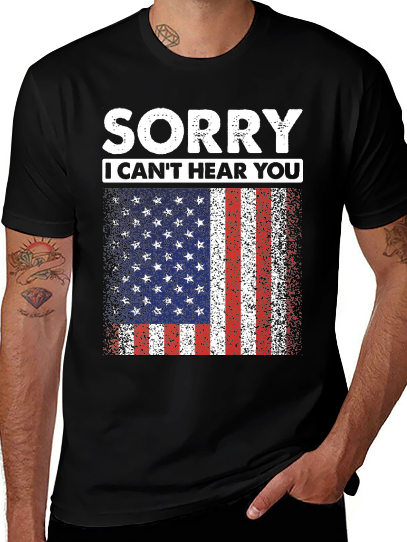 Variant 23 of Sorry I Can't Hear You USA Flag T-Shirt