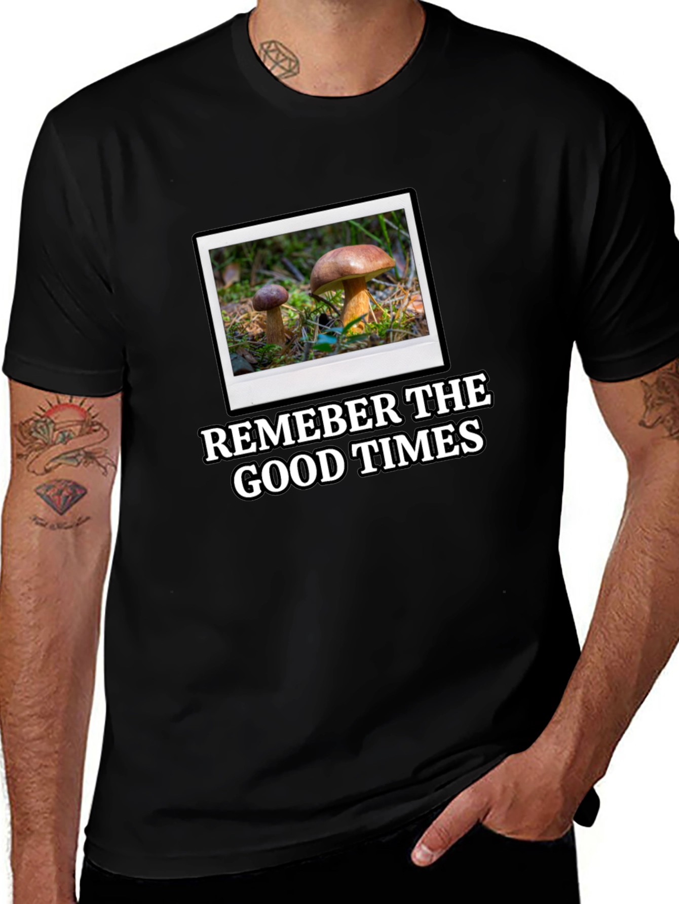 Variant 30 of Mushroom Photo T-Shirt: Remember the Good Times!