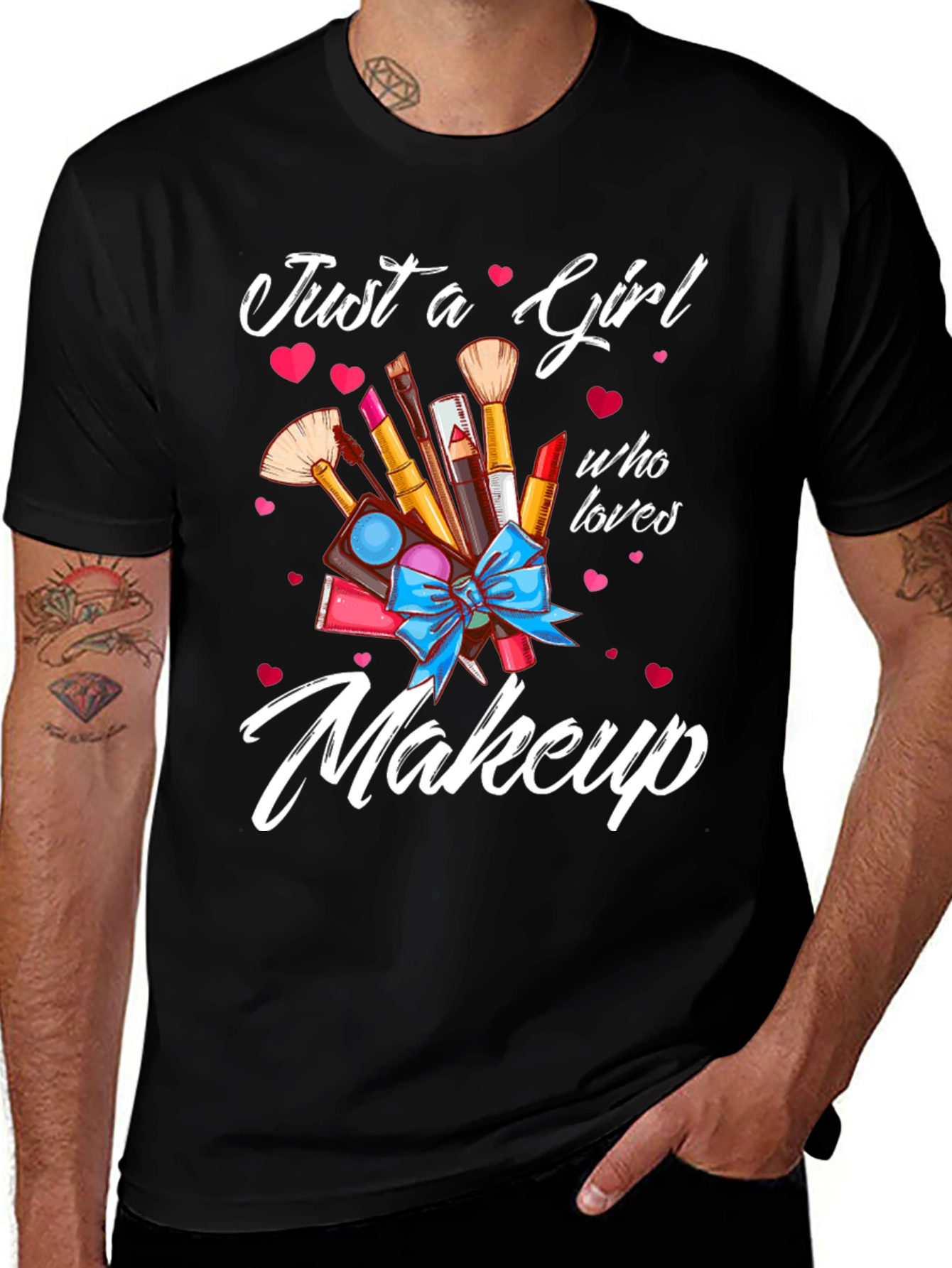 Just a Girl Who Loves Makeup T-Shirt