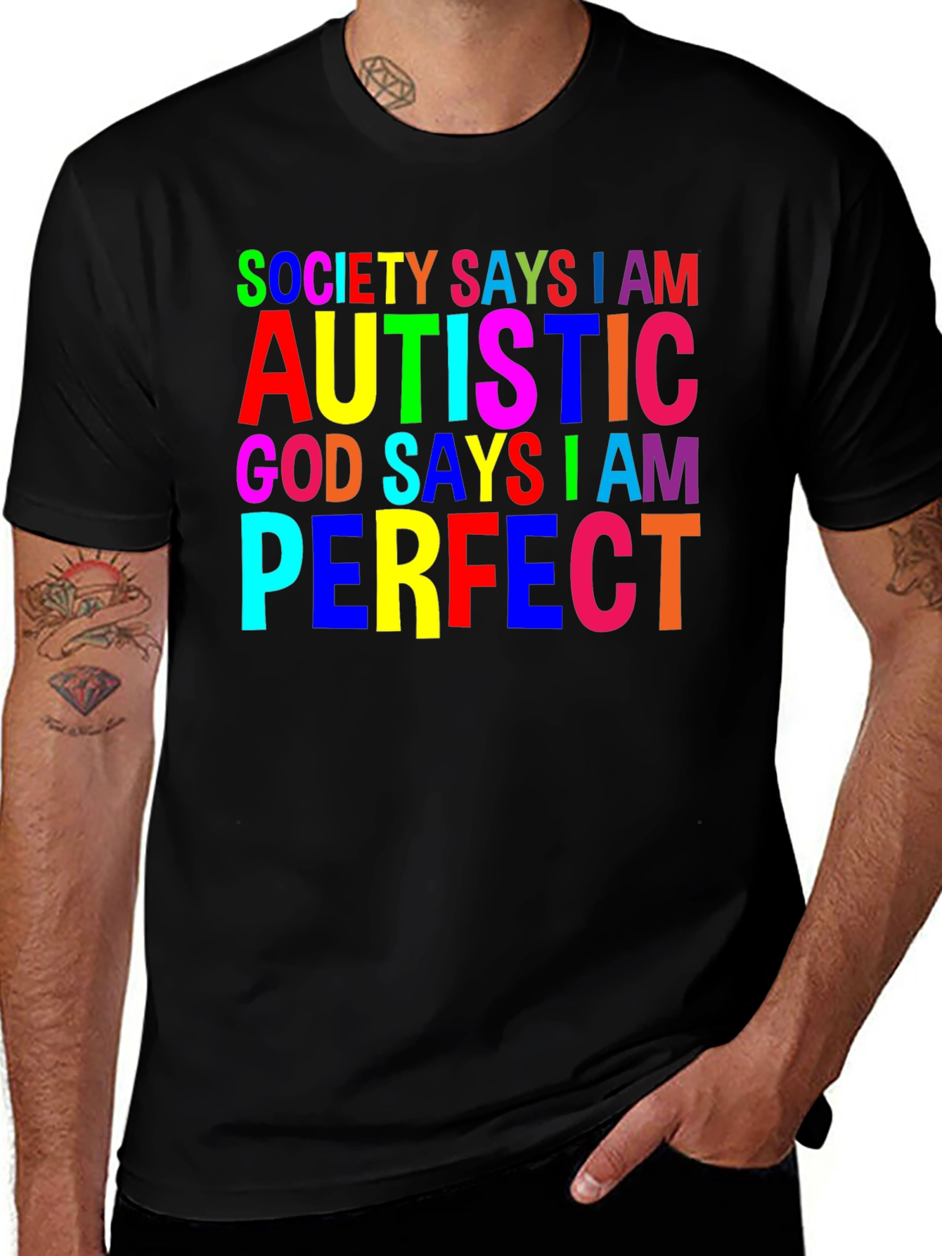Variant 16 of Autism Awareness T-Shirt: Society Says I Am Autistic, God Says I Am Perfect