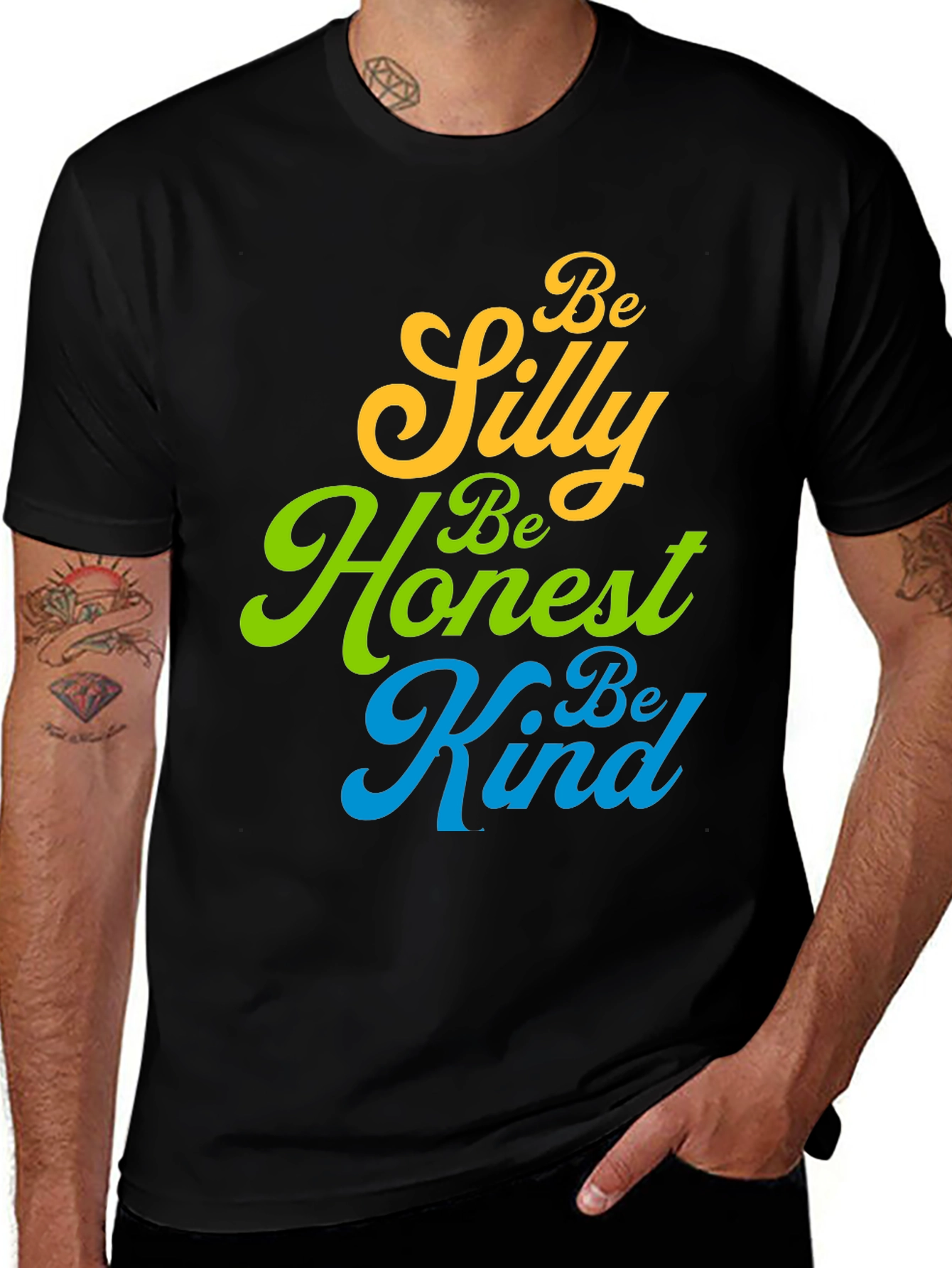 Variant 19 of Be Silly, Honest, Kind T-Shirt