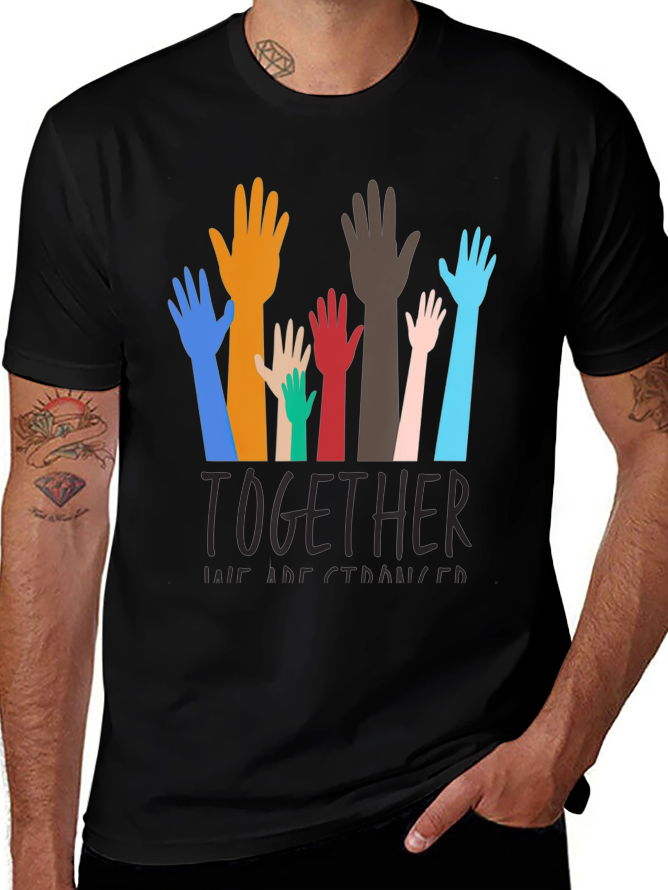 Variant 8 of Unity T-Shirt: Together We Are Stronger Tee