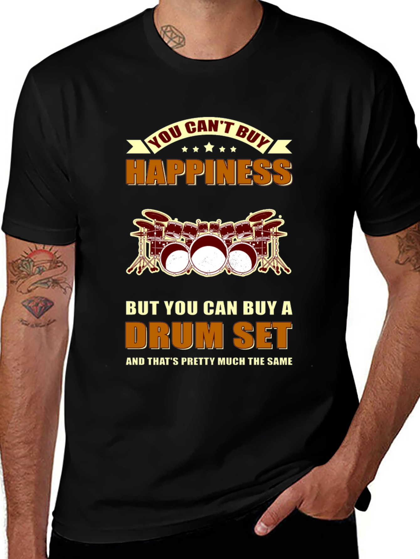 Variant 11 of You Can't Buy Happiness Drum Set T-Shirt