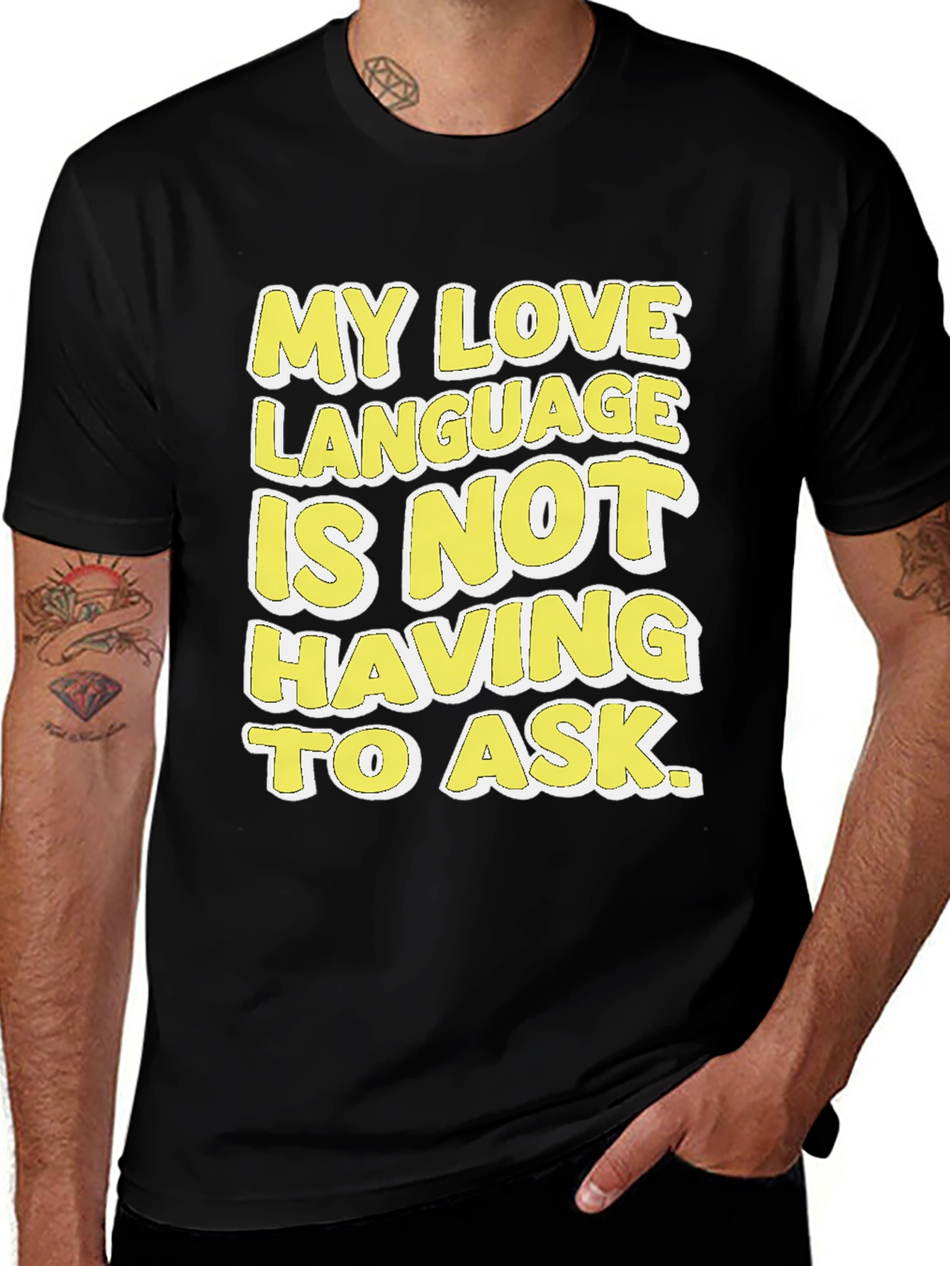 Variant 11 of My Love Language Funny Graphic T-Shirt