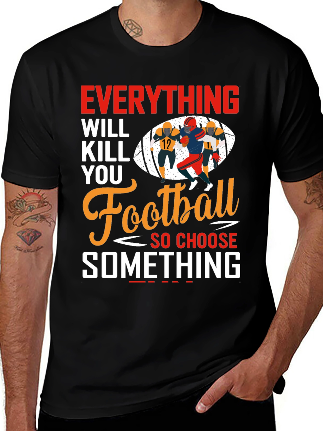 Variant 13 of Everything Will Kill You Football T-Shirt