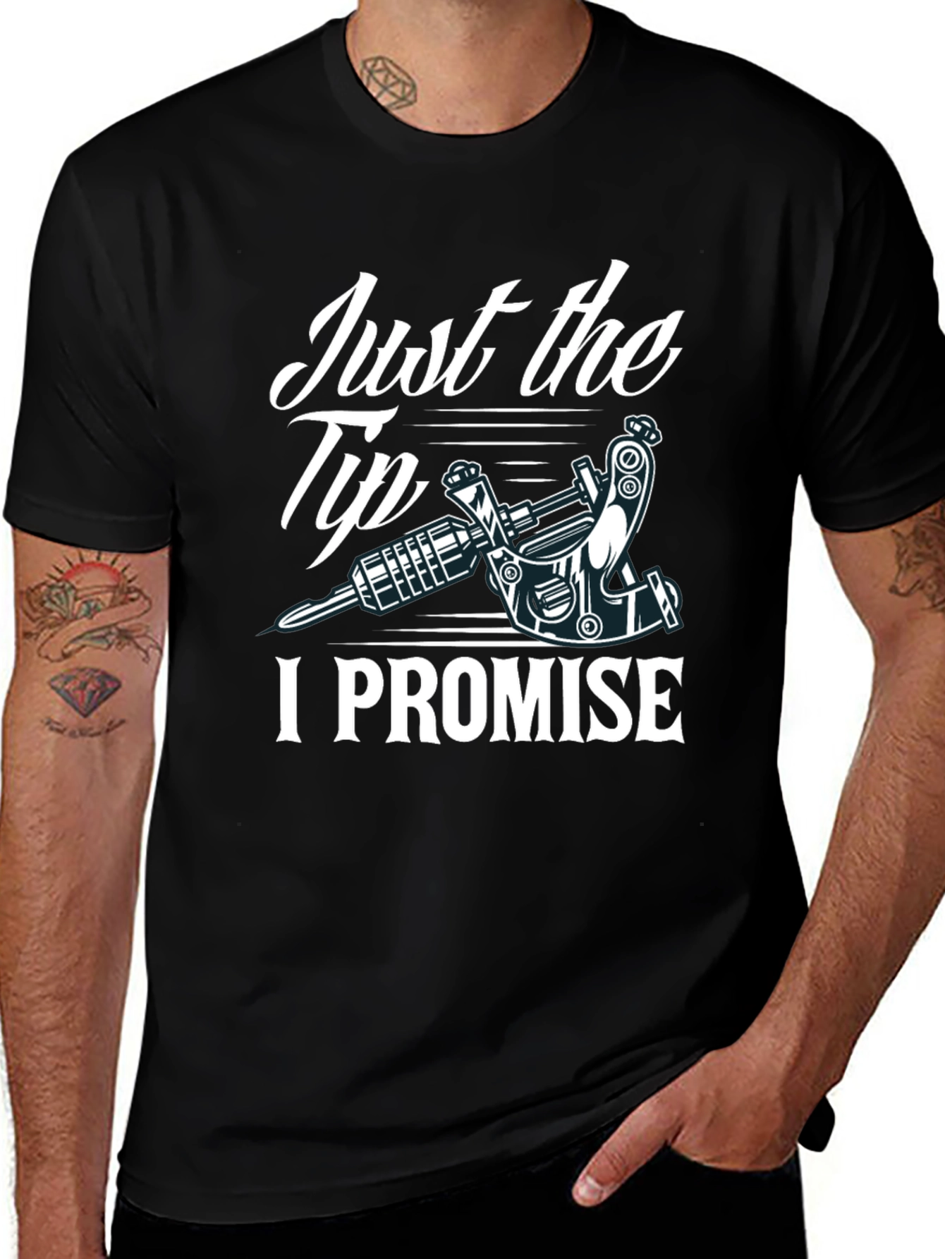 Variant 12 of Just the Tip I Promise Tattoo Tee