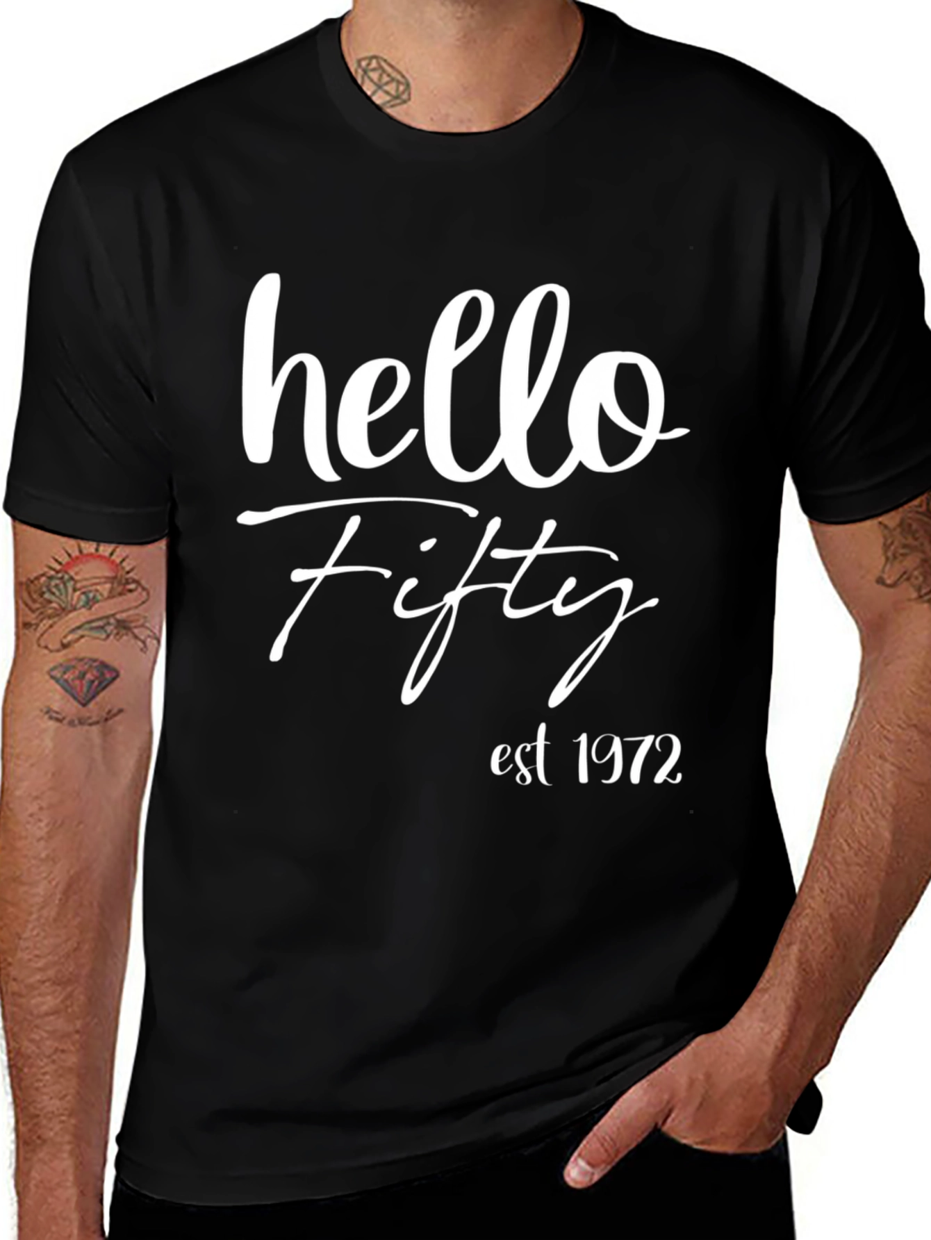 Variant 23 of Hello Fifty Est. 1972 Black T-Shirt
