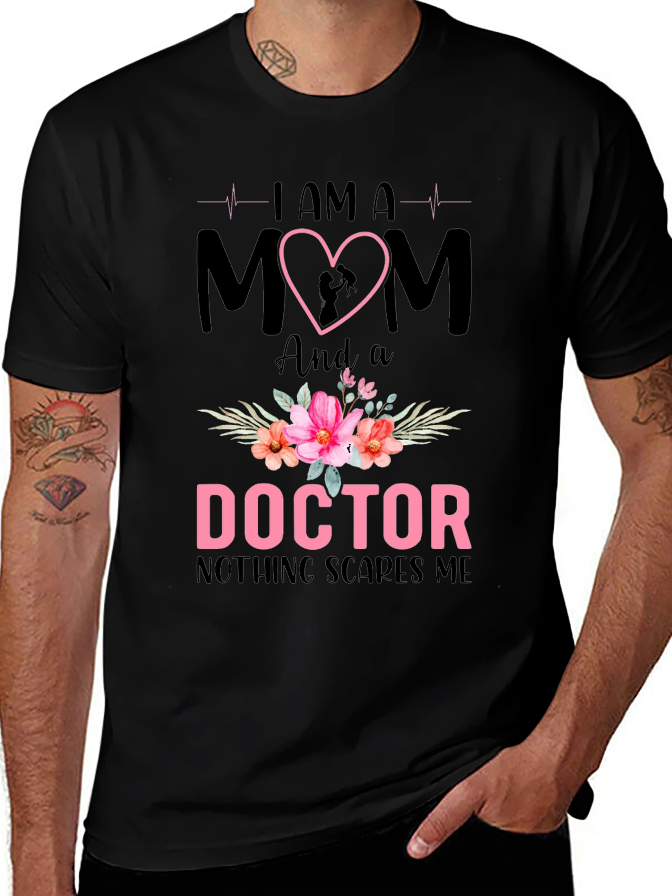 Variant 26 of Mom Doctor T-Shirt: I Am A Mom And A Doctor, Nothing Scares Me