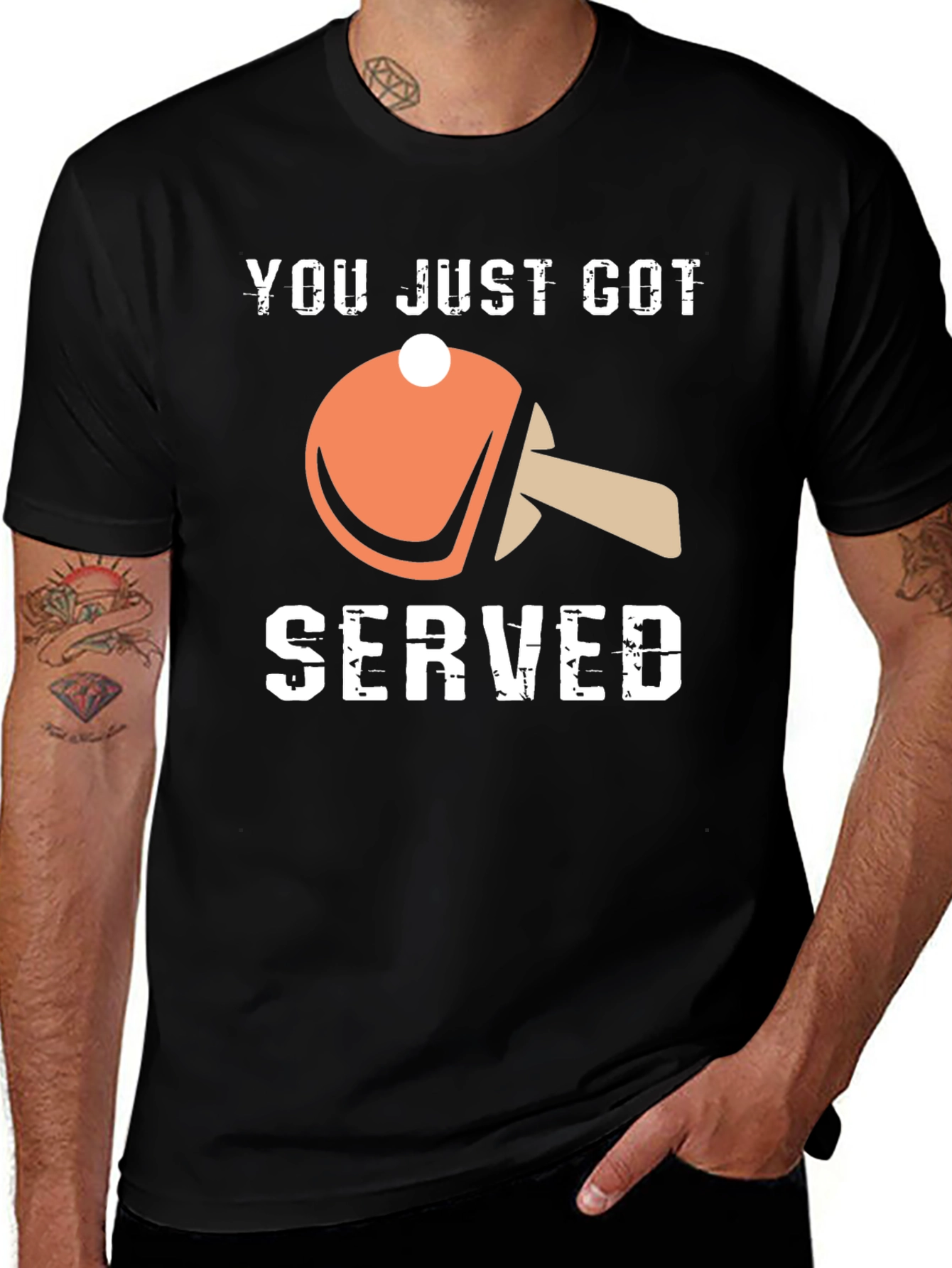 Variant 9 of You Just Got Served T-Shirt - Ping Pong