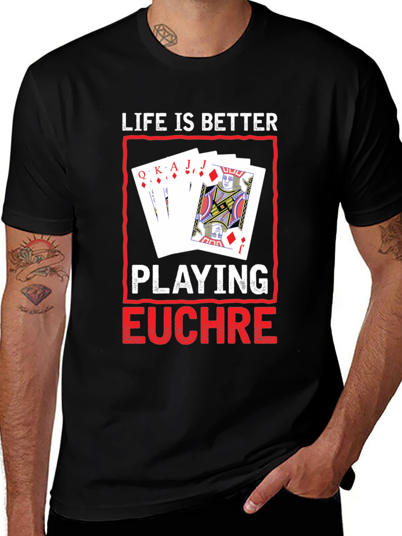 Life is Better Playing Euchre T-Shirt