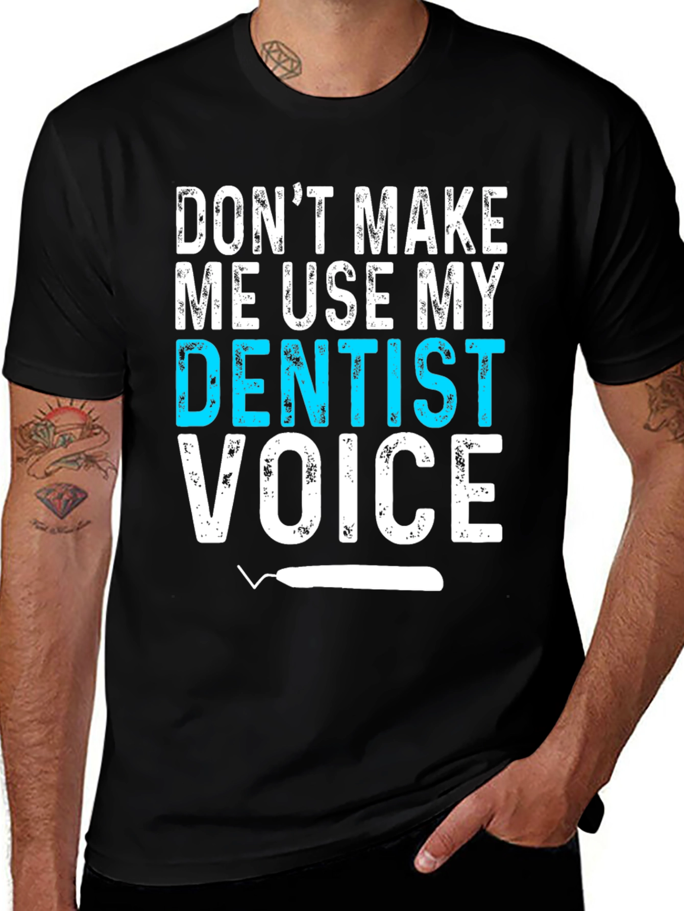 Variant 13 of Dentist Voice Graphic Tee - Funny Dental Shirt