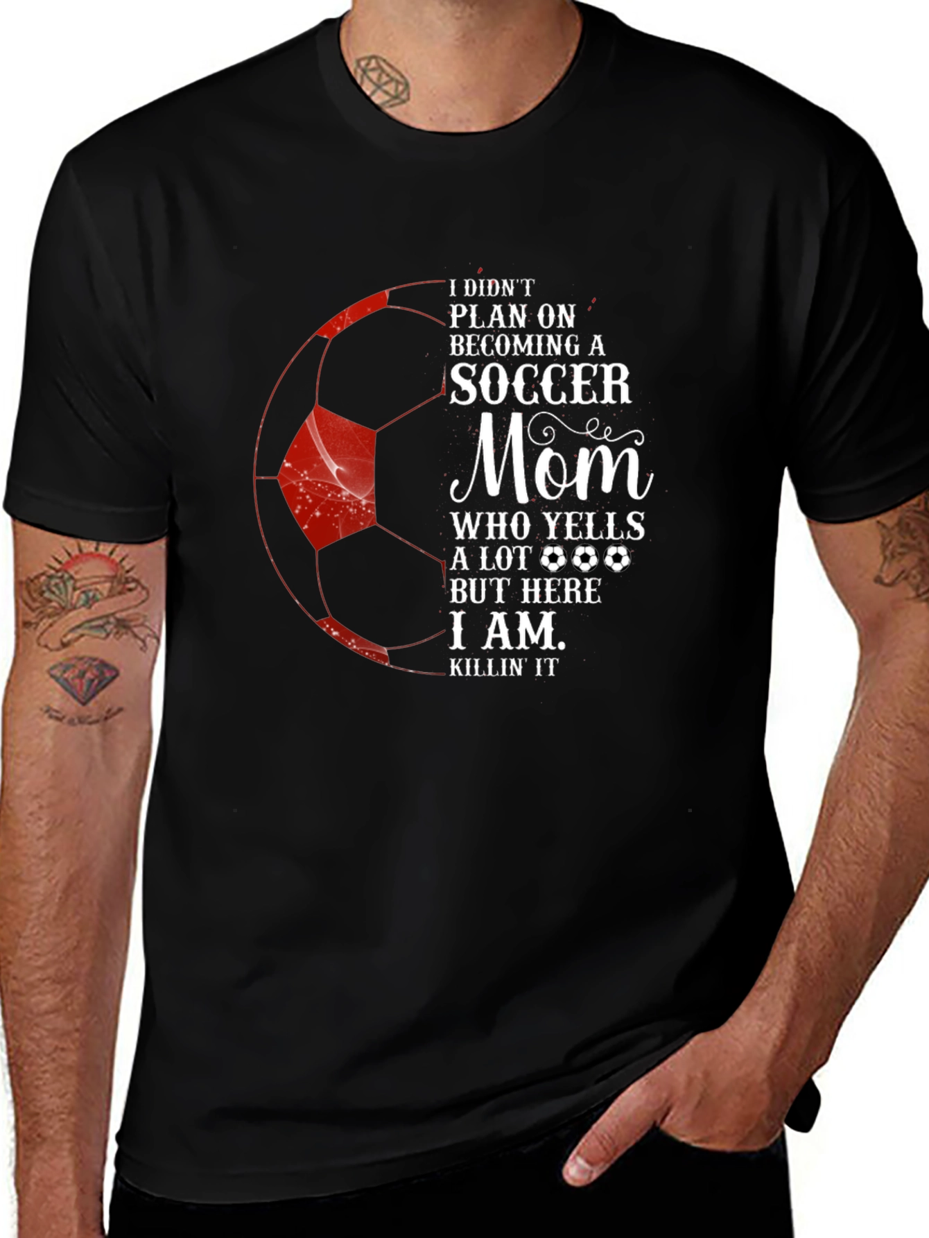 Soccer Mom T-Shirt - I Didn't Plan On It