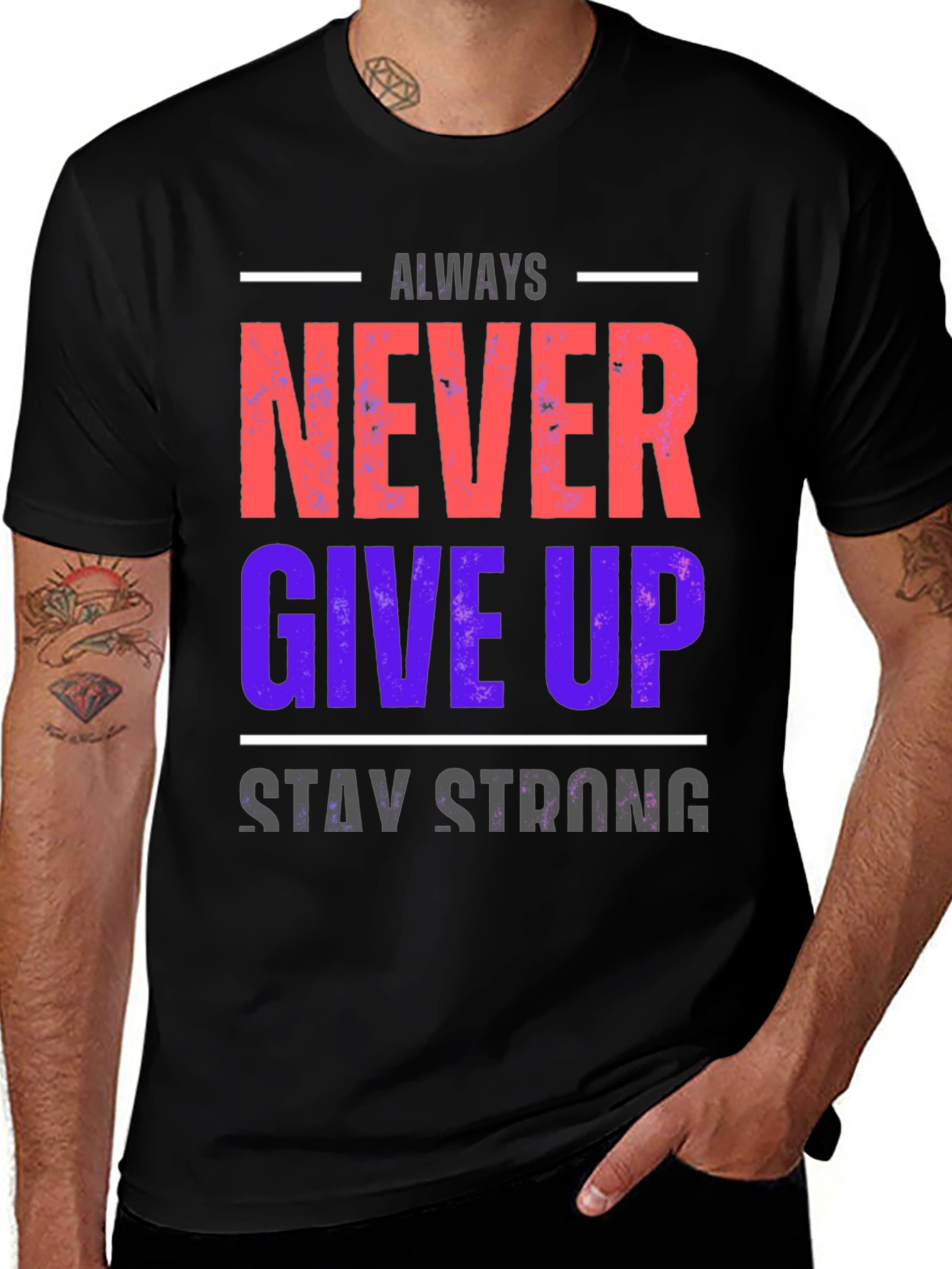 Variant 30 of Always Never Give Up Graphic T-Shirt