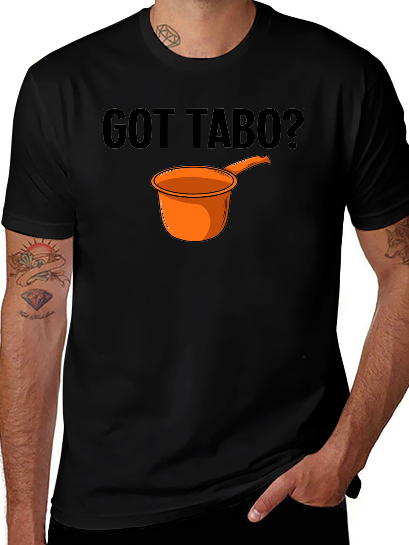 Got Tabo? Funny Filipino Design Black T-Shirt