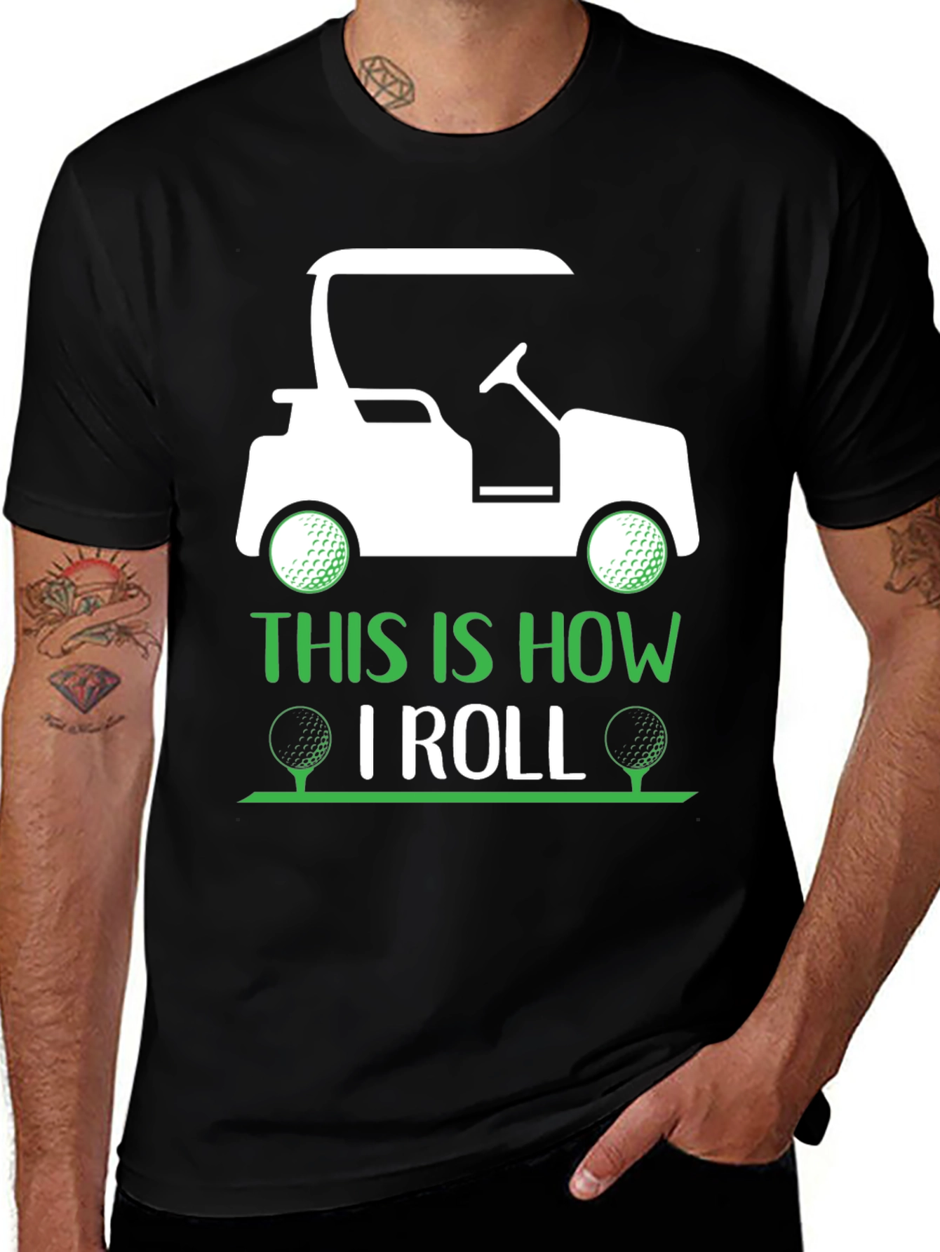 Golf Cart T-Shirt - This Is How I Roll