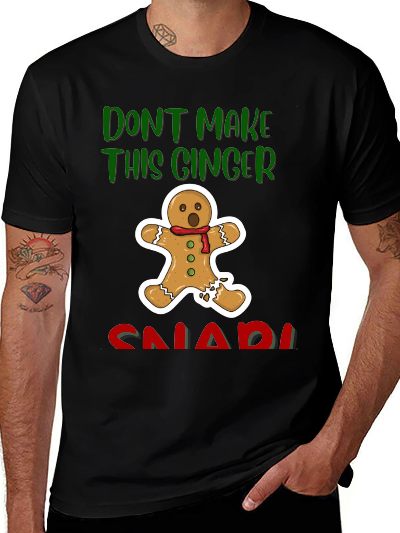 Variant 21 of Gingerbread Man T-Shirt - Don't Make This Ginger Snap