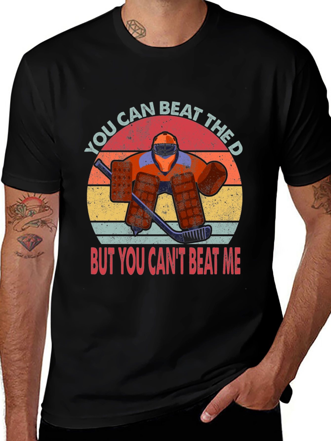 Variant 26 of Hockey Goalie T-Shirt: You Can Beat The D