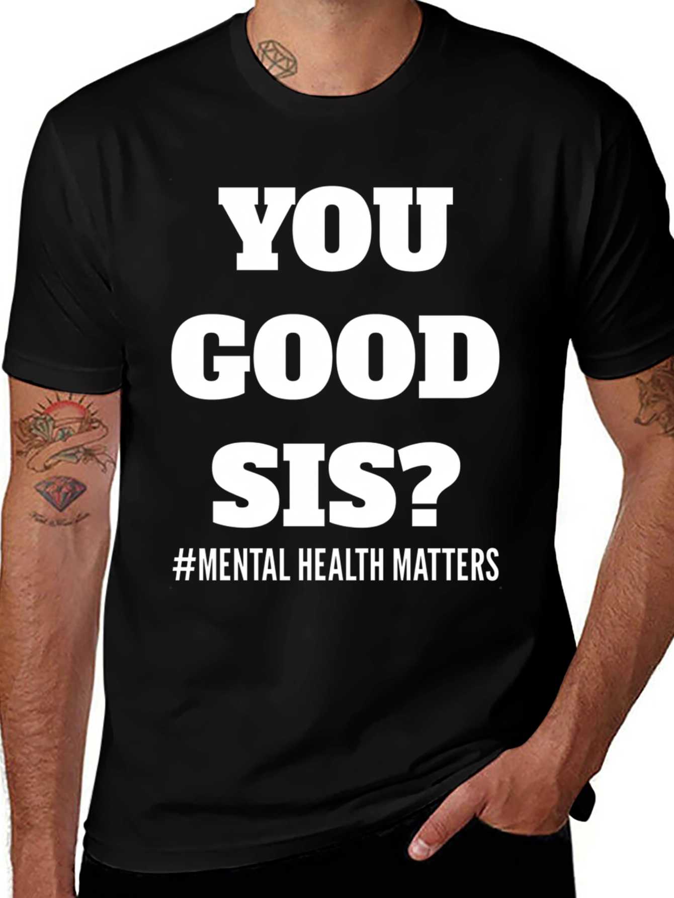 Variant 20 of You Good Sis? Mental Health Matters Tee