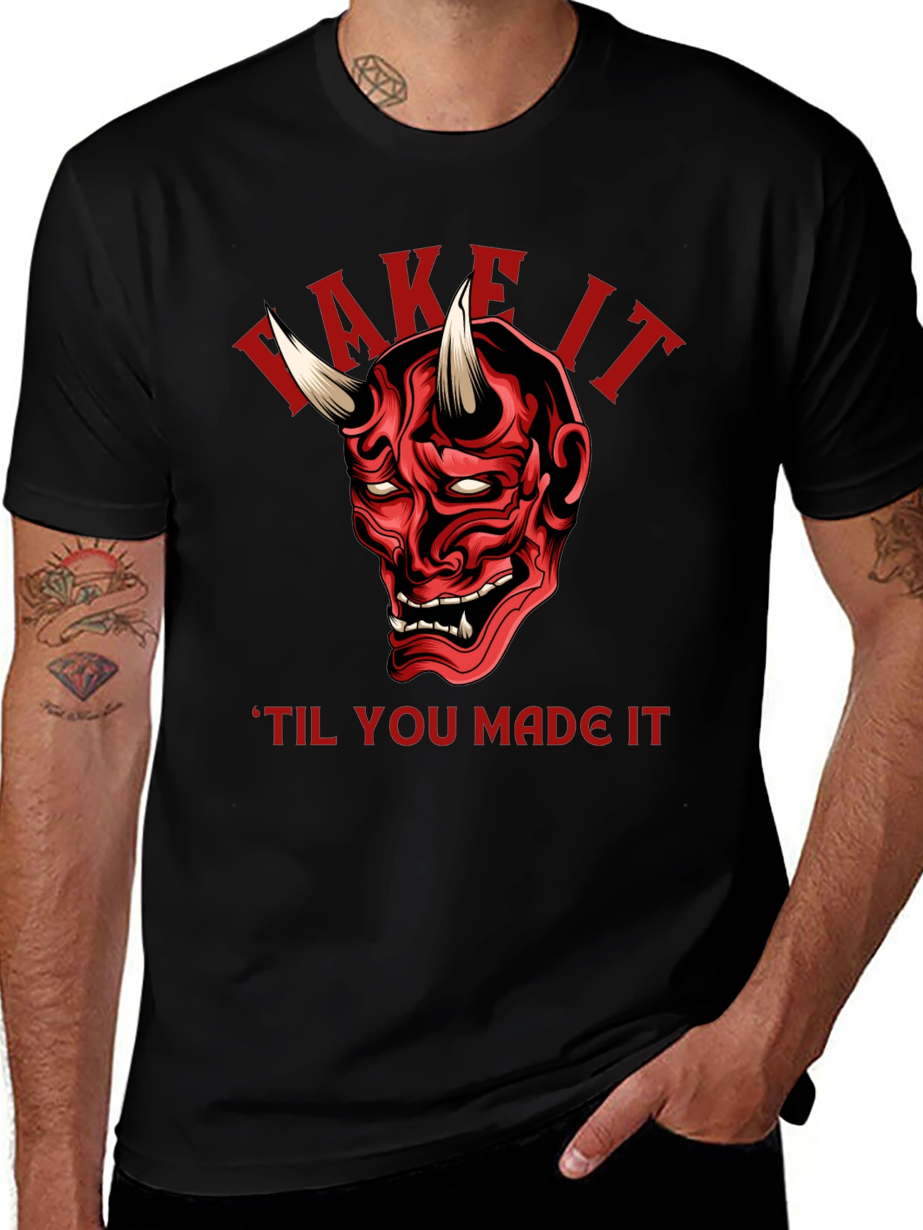 Variant 21 of Fake It 'Til You Make It Demon T-Shirt