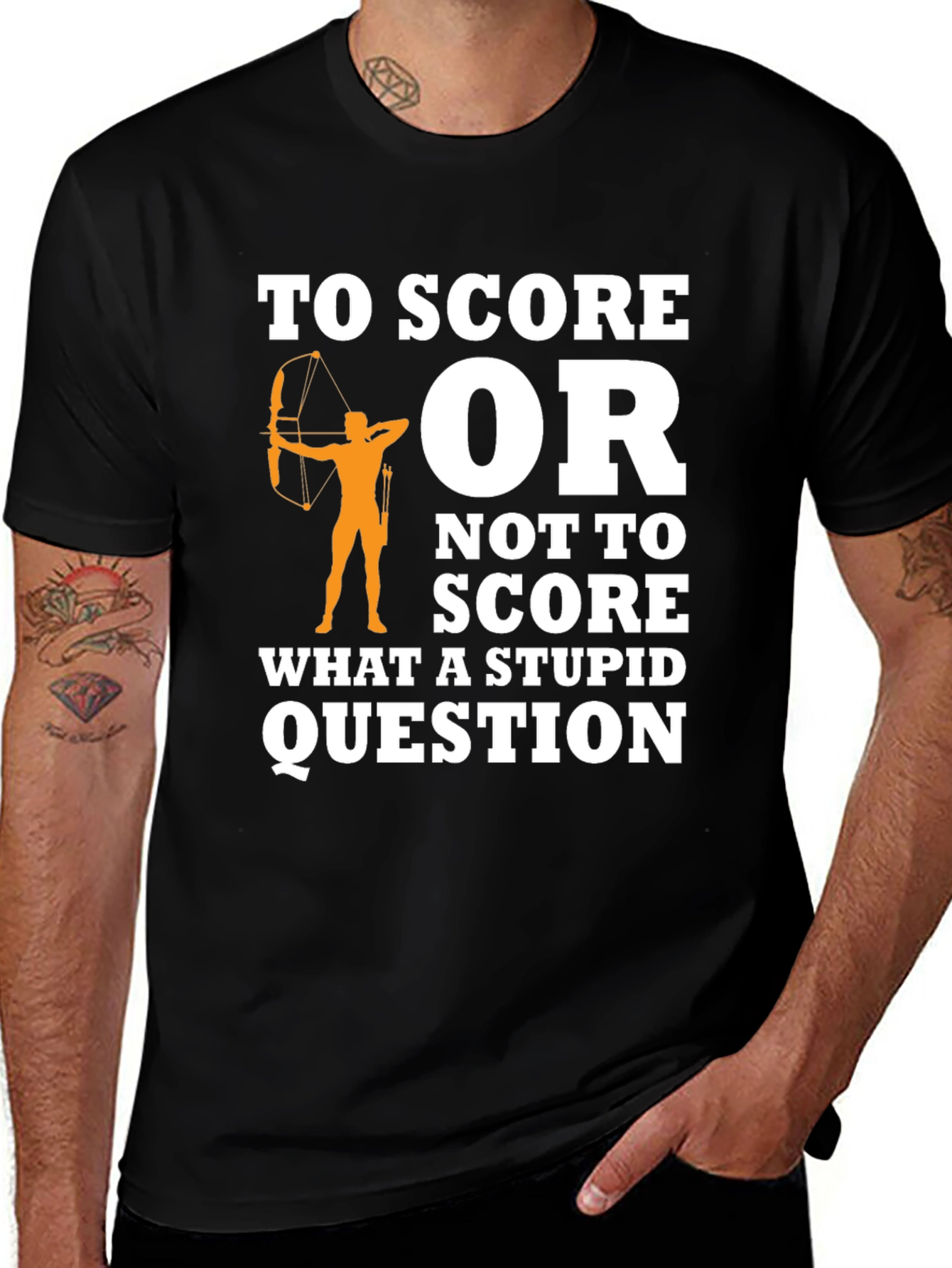 Variant 30 of Archery T-Shirt: To Score or Not to Score