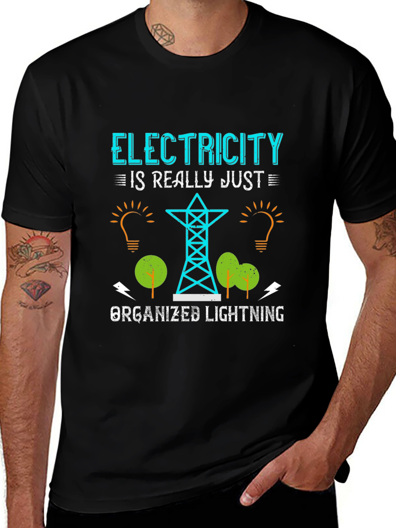 Variant 7 of Electricity is Really Just Organized Lightning T-Shirt