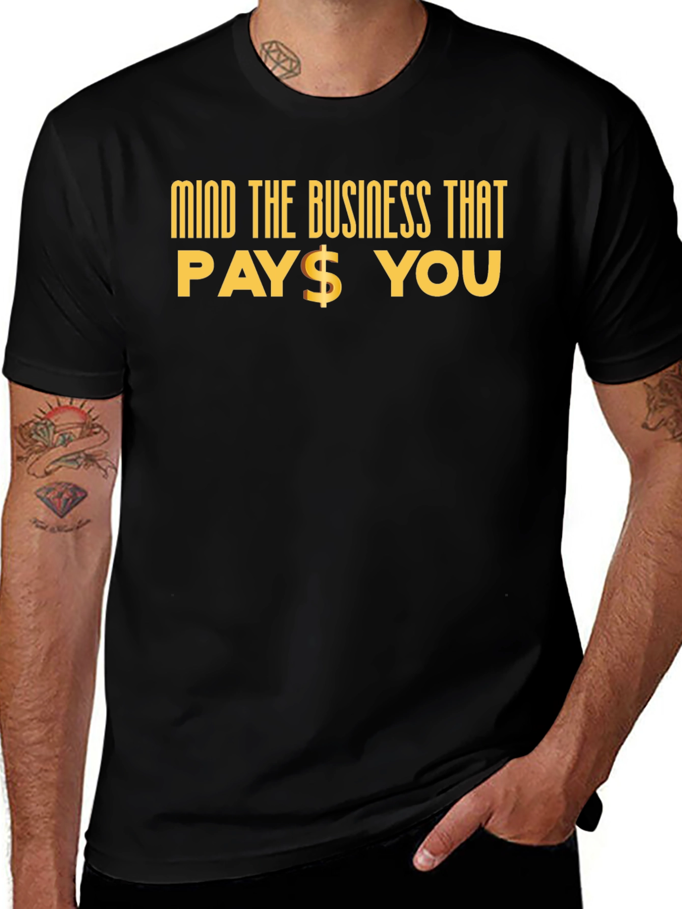 Variant 8 of Mind The Business That Pays You Graphic Tee