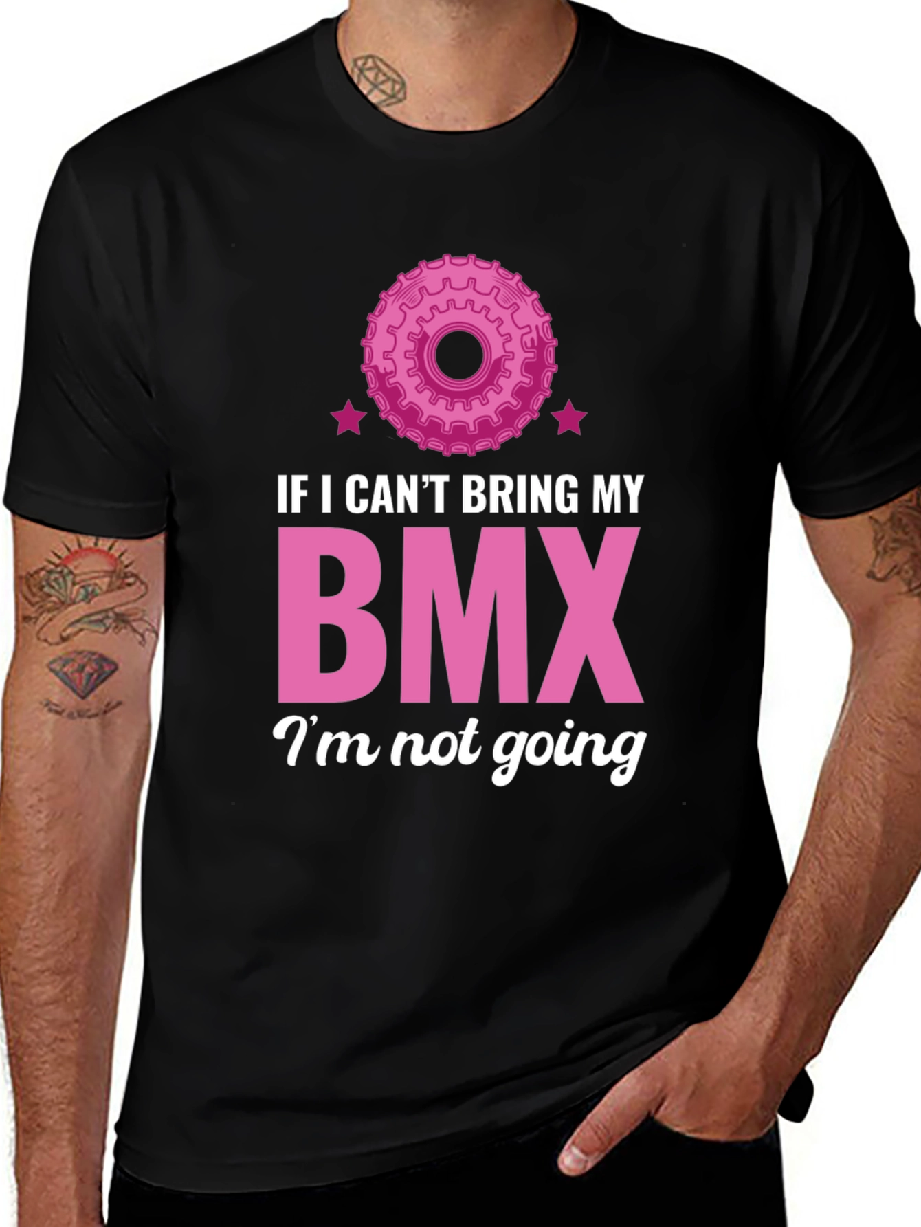 Funny BMX T-Shirt - If I Can't Bring My BMX, I'm Not Going