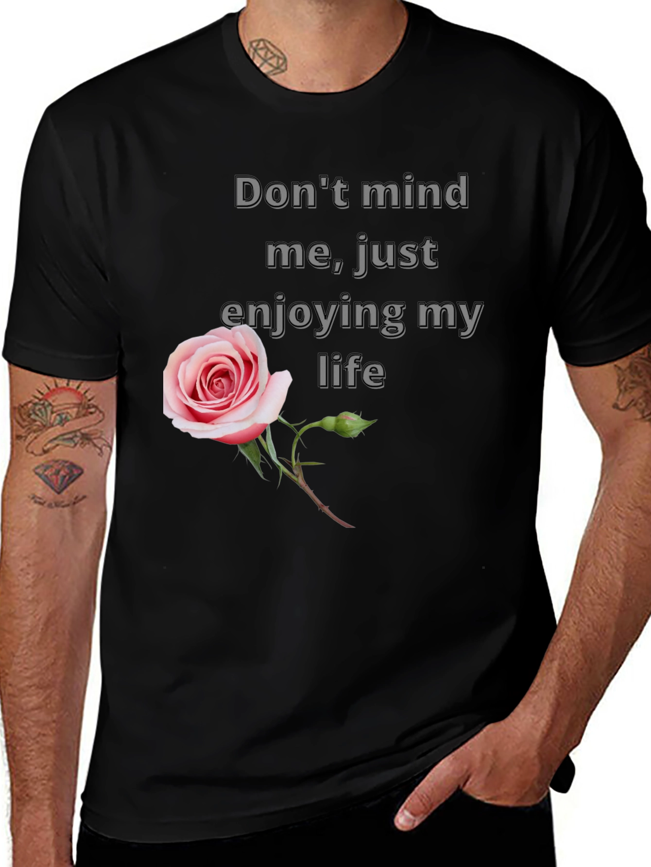 Variant 12 of Don't Mind Me Rose Tee - Enjoying Life Graphic T-Shirt