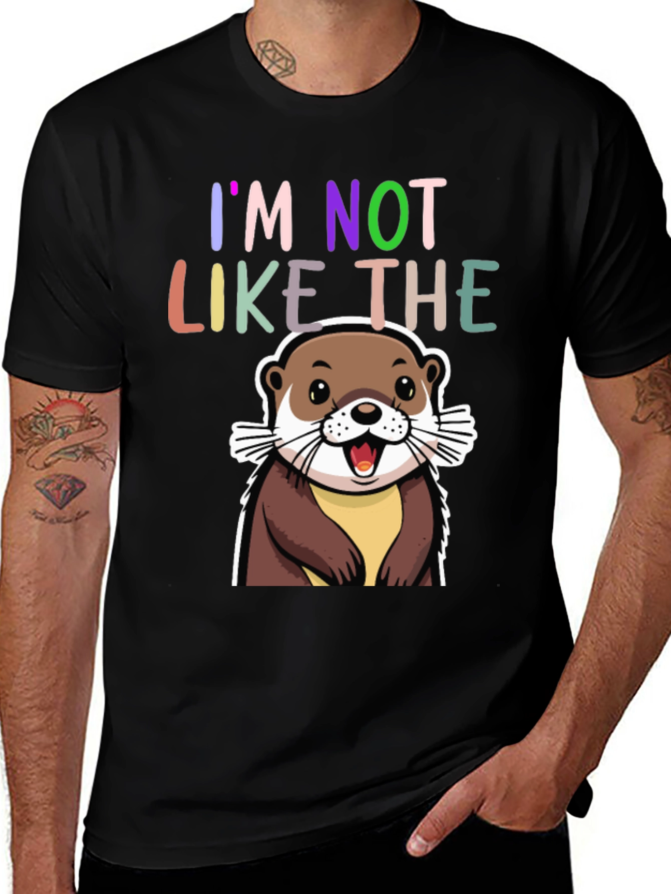 Variant 17 of I'm Not Like The Otter T-Shirt