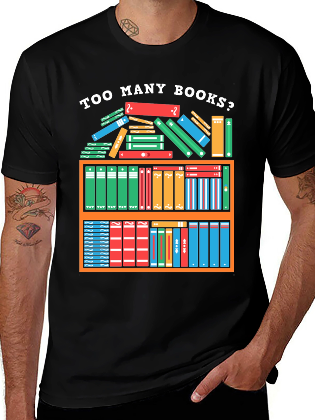 Variant 11 of Too Many Books T-Shirt - Reader Gift