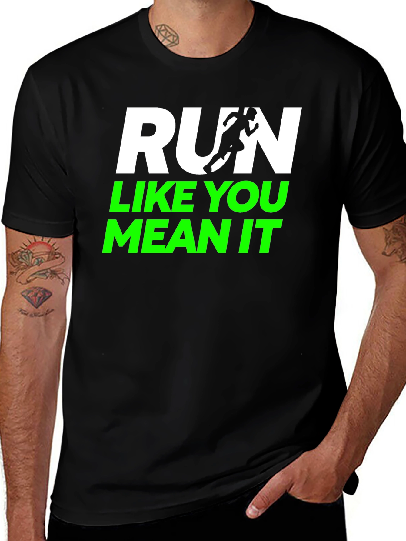 Variant 17 of Run Like You Mean It Graphic T-Shirt