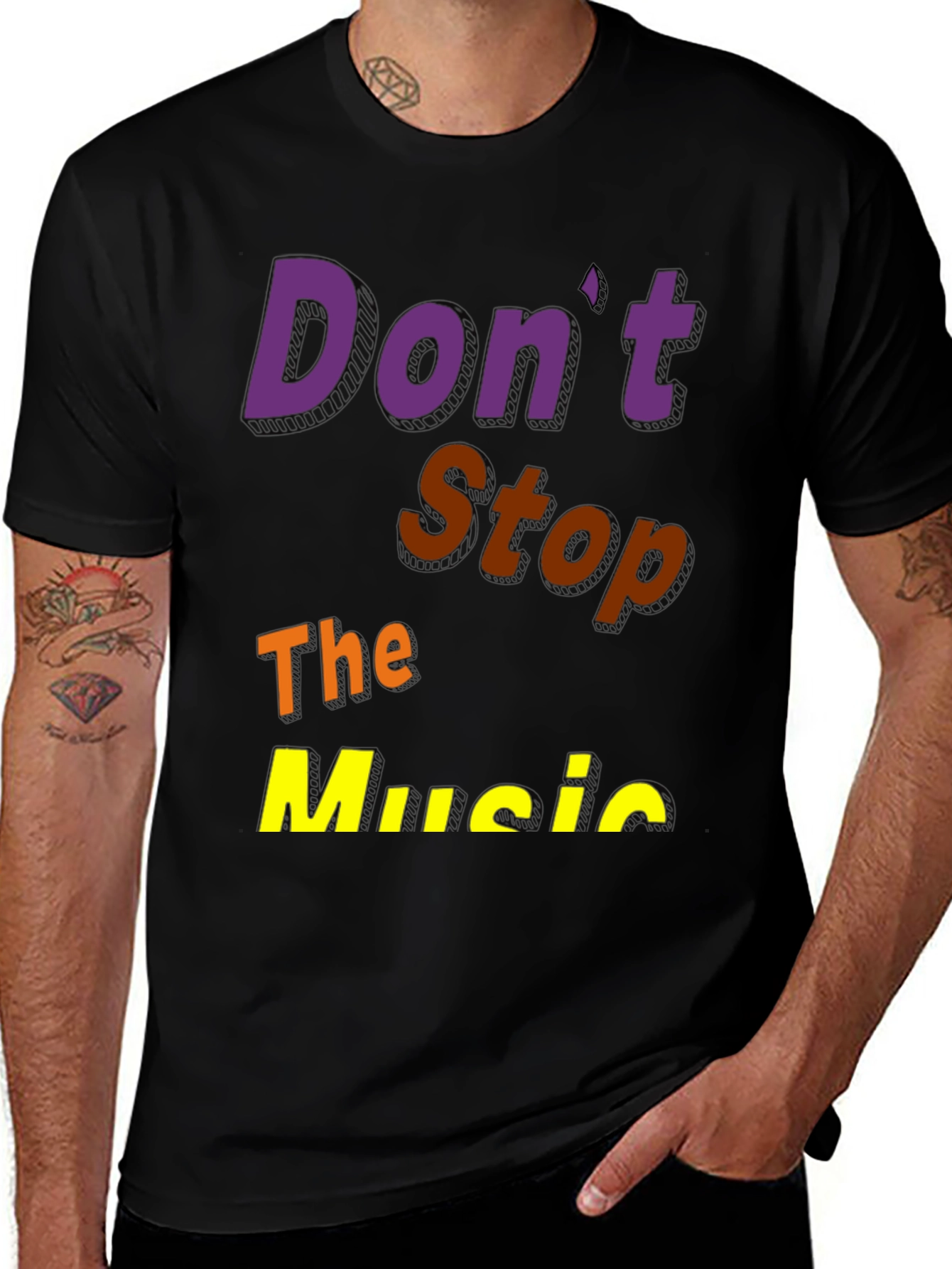 Variant 17 of Don't Stop the Music Black Graphic Tee