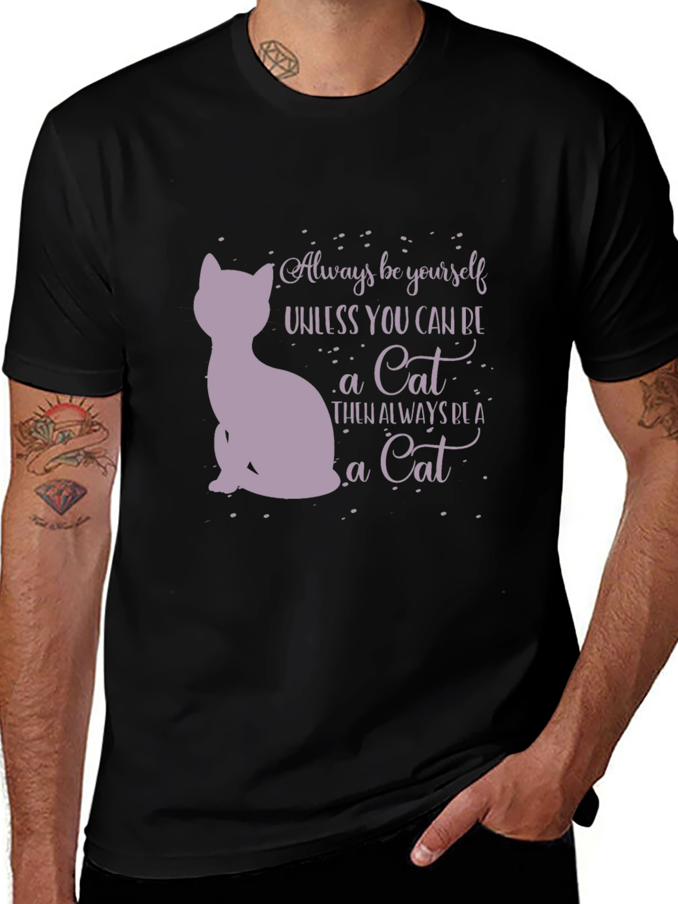 Variant 18 of Cat Lover T-Shirt: Always Be Yourself Unless You Can Be A Cat