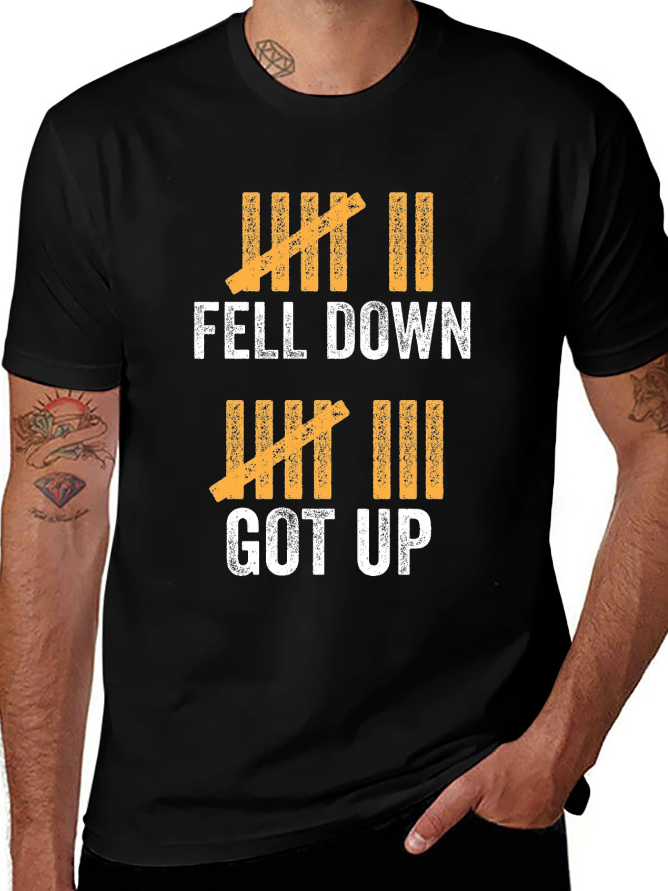 Fell Down Got Up T-Shirt - Motivational Graphic Tee