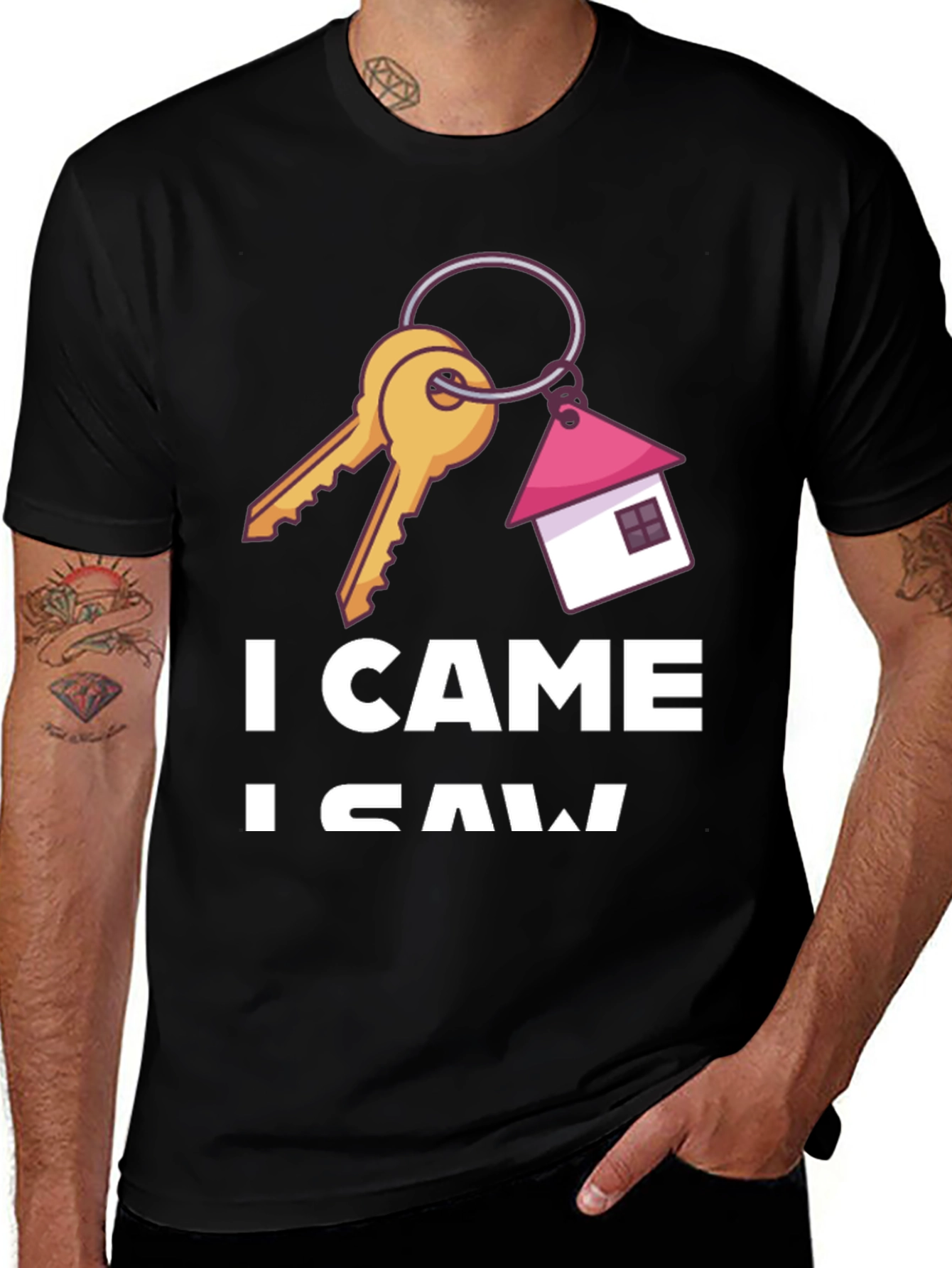 I Came I Saw T-Shirt - Keys & House Realtor Tee