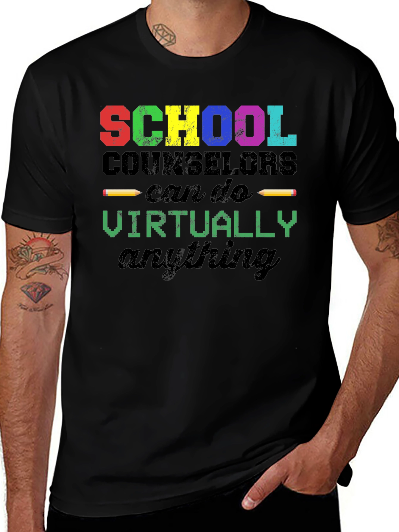 Variant 2 of School Counselor T-Shirt - Virtually Anything