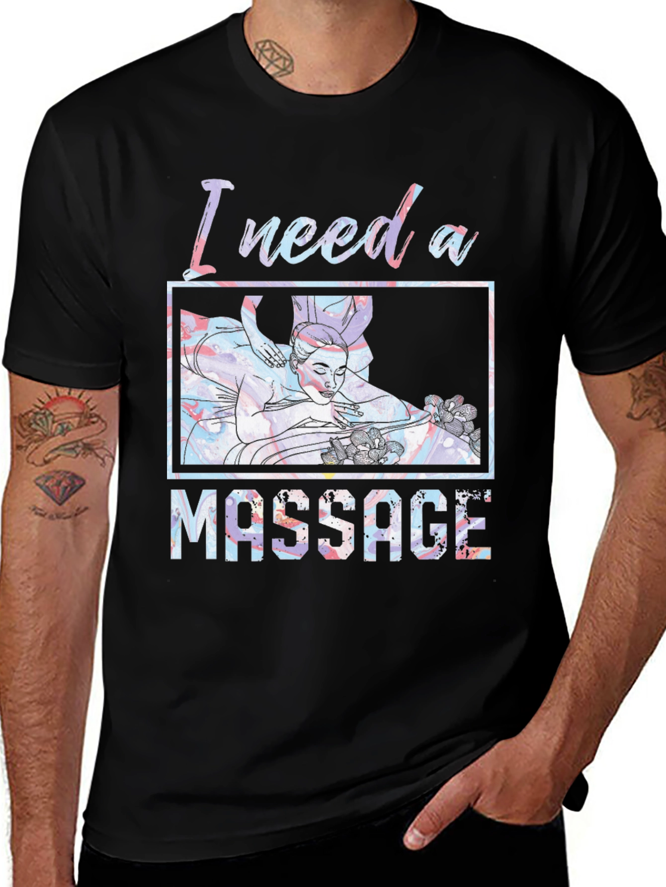 Variant 15 of I Need A Massage Graphic Tee