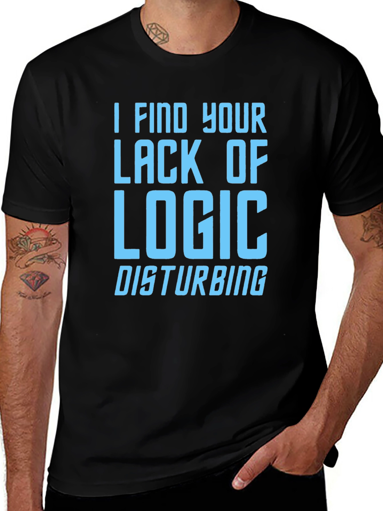 Variant 5 of I Find Your Lack of Logic Disturbing Graphic T-Shirt