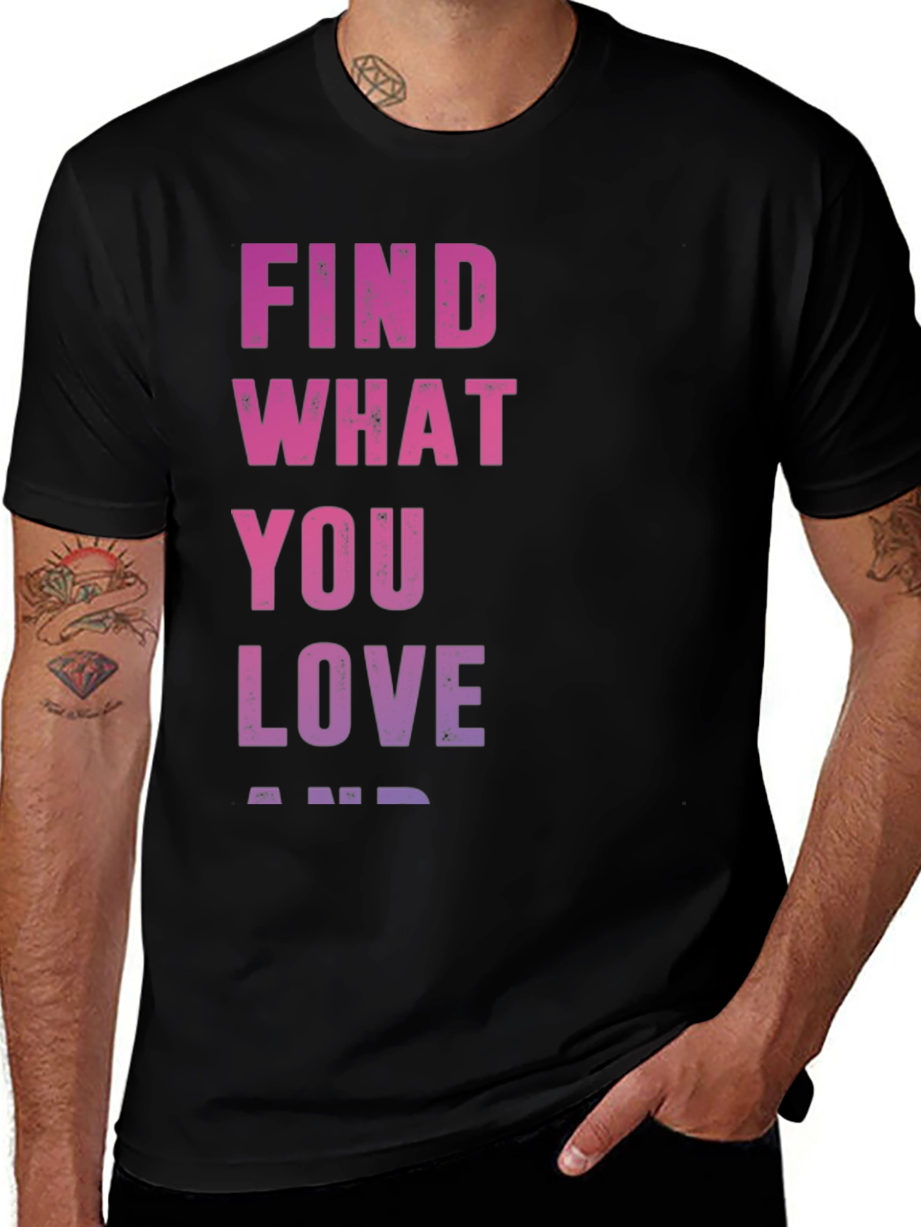 Variant 25 of Find What You Love T-Shirt - Inspirational Black Tee