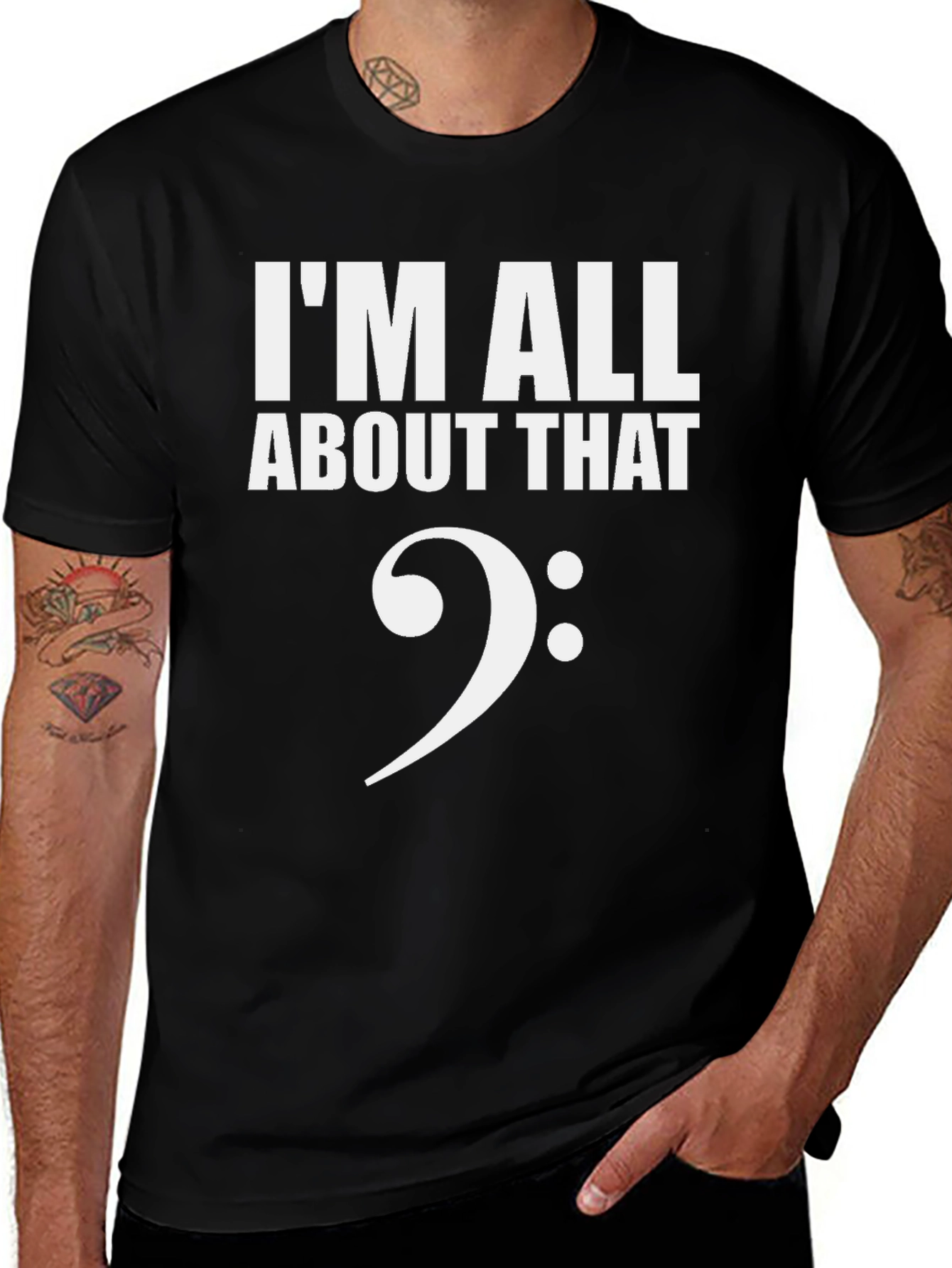 Variant 13 of Bass Clef T-Shirt: I'm All About That Bass!