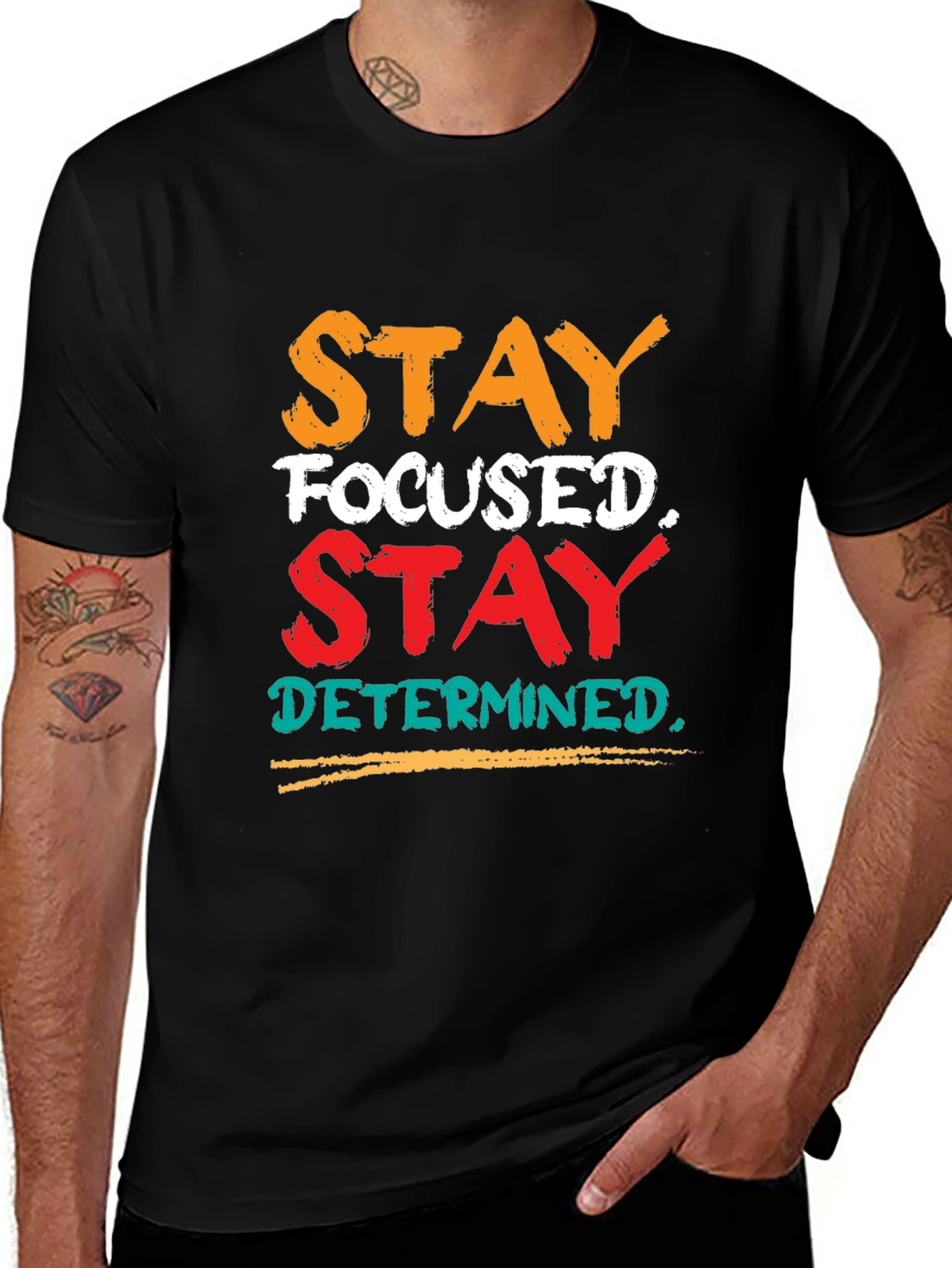 Variant 3 of Stay Focused Stay Determined Black T-Shirt